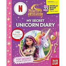 Unicorn Academy My Secret Unicorn Diary A World Book Day 2026 MINI BOOK Unicorn Academy TV tie-in titles