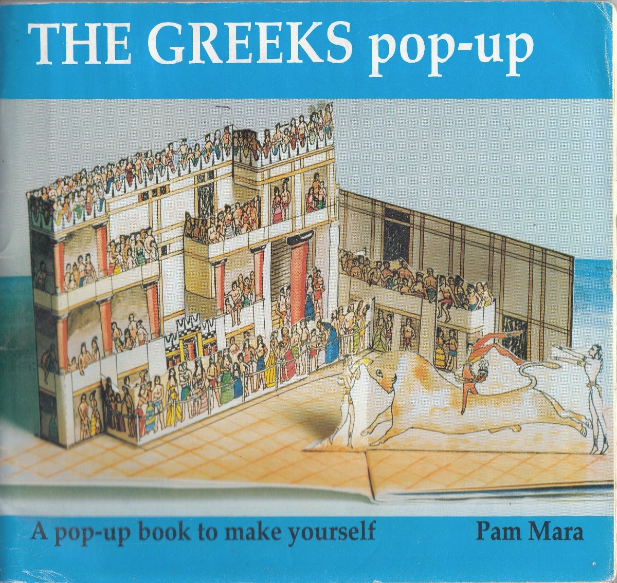 The Greeks Pop-up: Pop-up Book to Make Yourself (Ancient civilisations pop-ups)