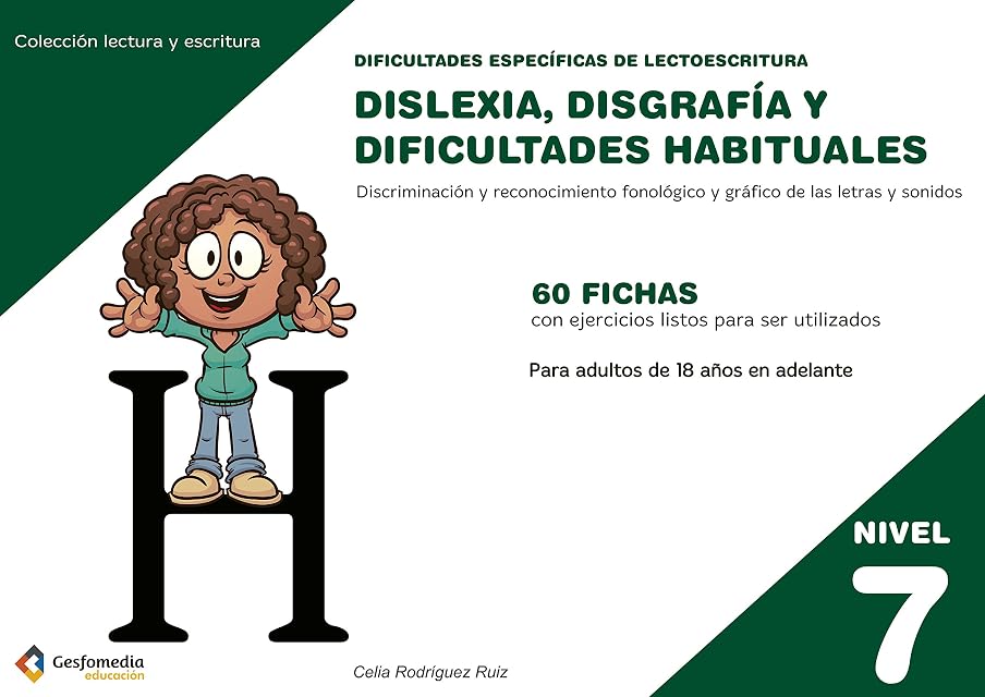 Portada de Dislexia Nivel 7 Disgrafia y Dificultades Habituales