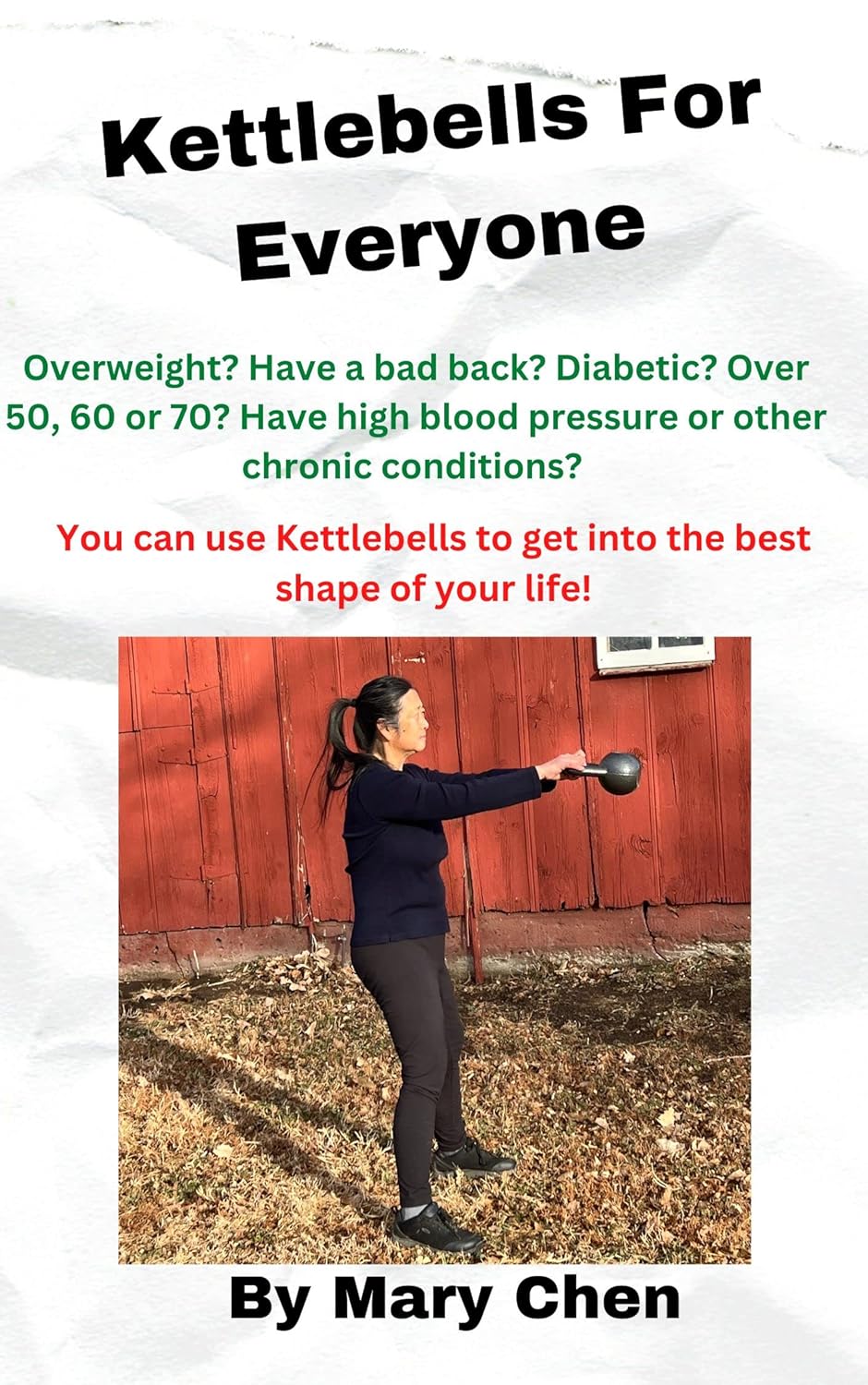 Kettlebells For Everyone A complete aerobic and strengthtraining