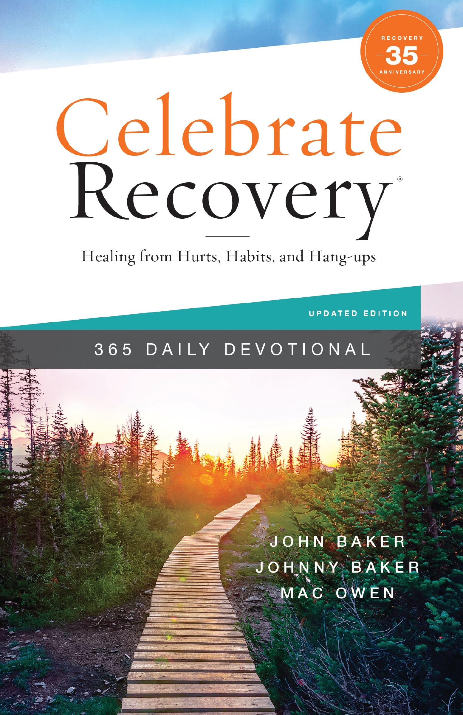 Celebrate Recovery 365 Daily Devotional: Strength and Encouragement for Addiction Recovery