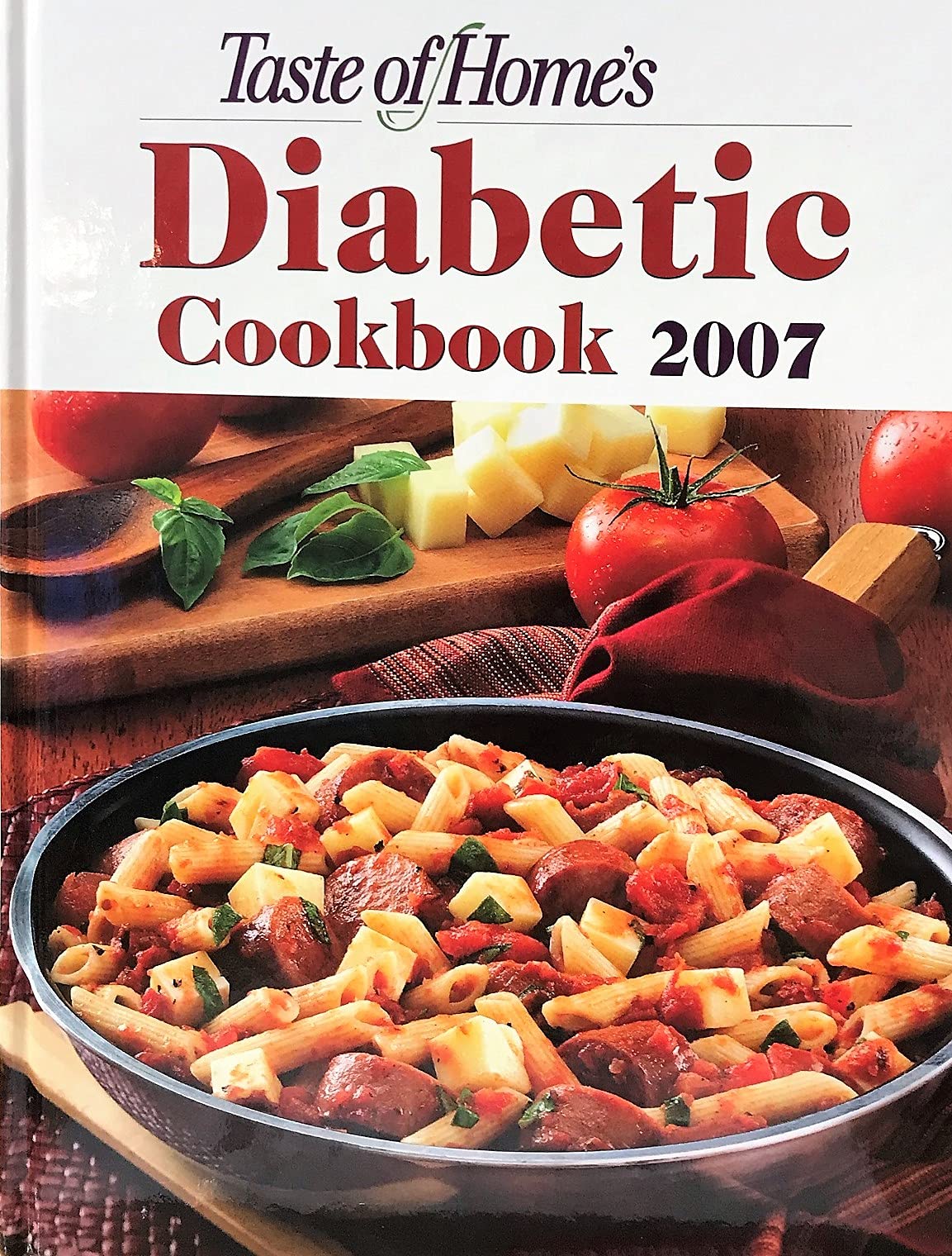 Taste of Home's Diabetic Cookbook 2007