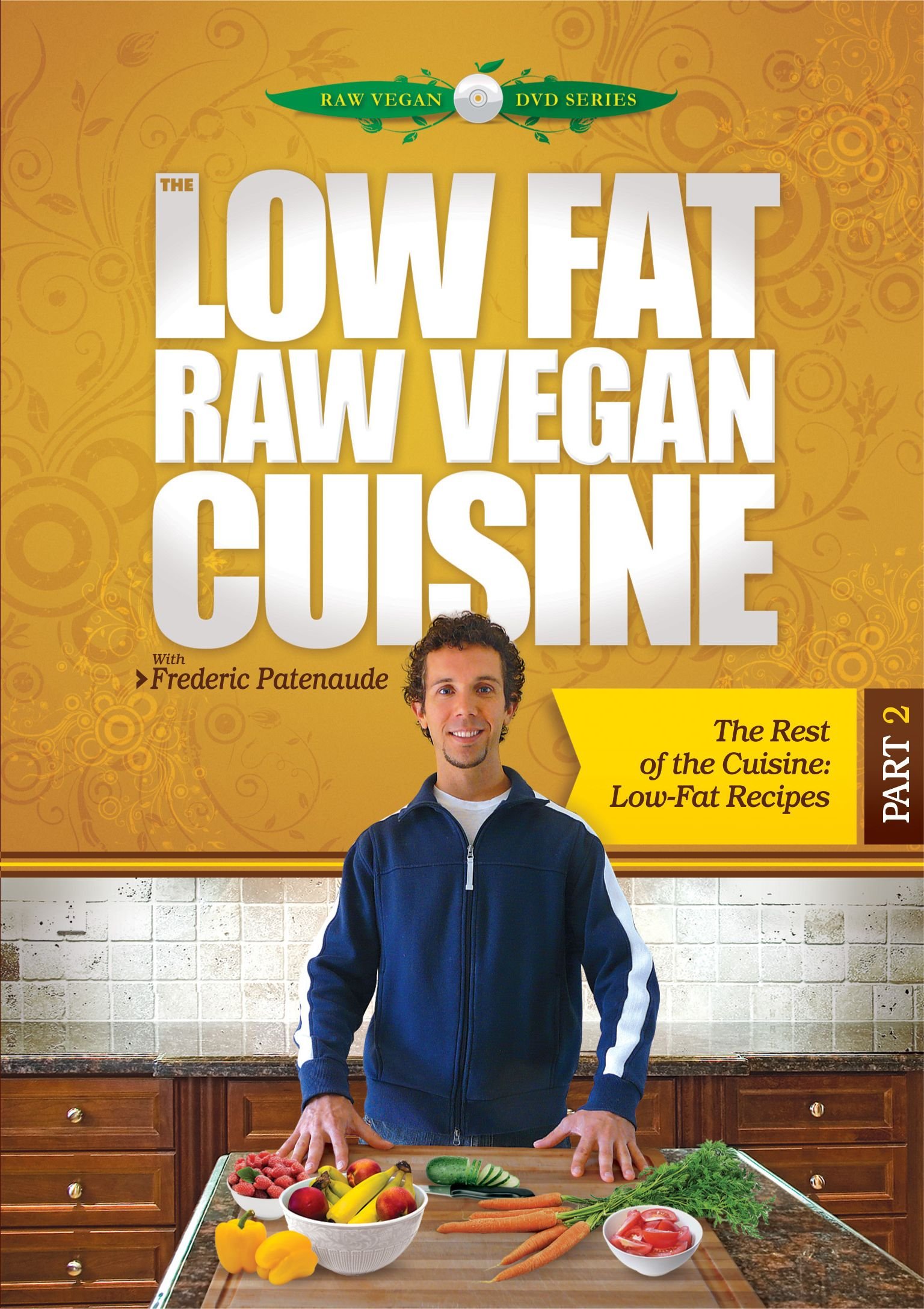 The Low Fat Raw Vegan Cuisine, Part 2, The Rest of the Cuisine [DVD]