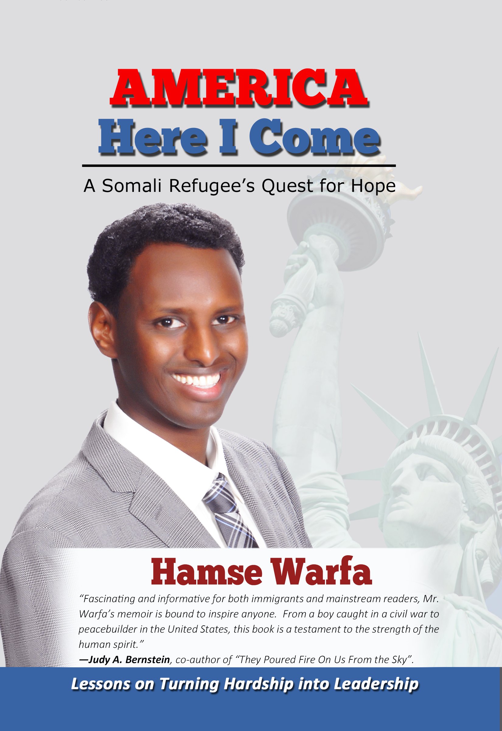 America Here I Come: A Somali Refugee’s Quest for Hope