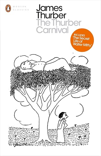 The Thurber Carnival (Penguin Modern Classics)