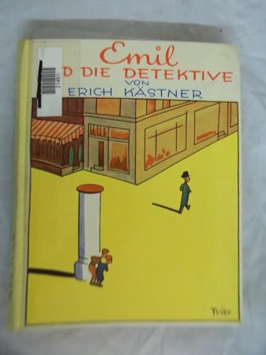 Emil und die Detektive: Ein Roman für Kinder