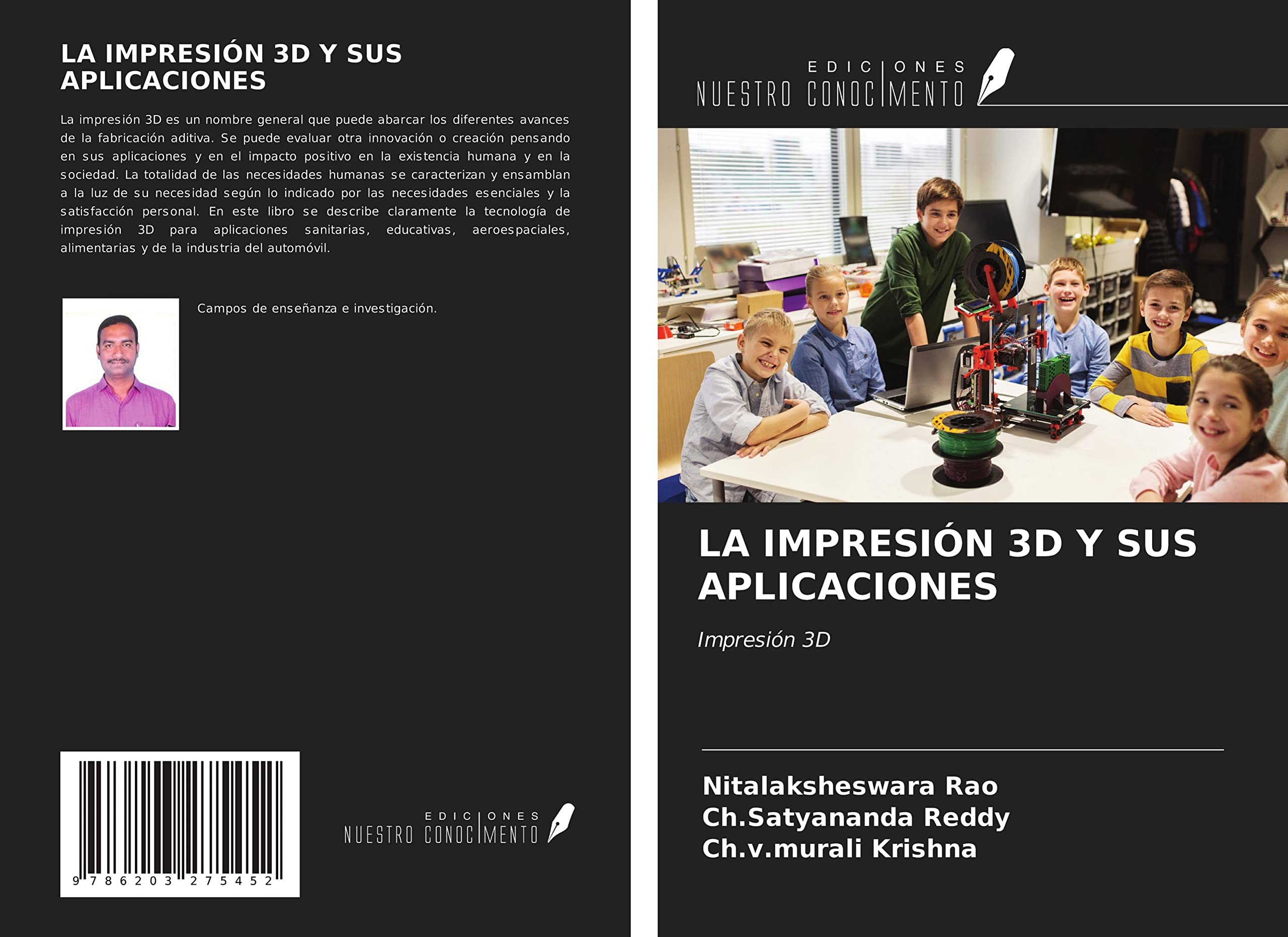 LA IMPRESIÓN 3D Y SUS APLICACIONES: Impresión 3D