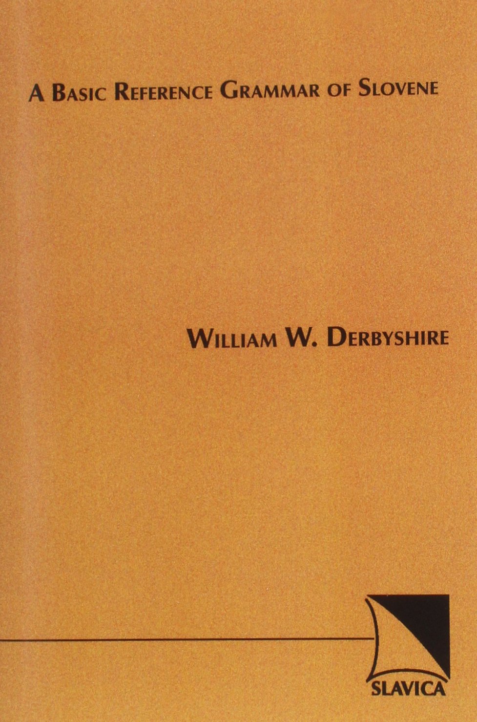 Buy Basic Reference Grammar of Slovene — BookShops.in