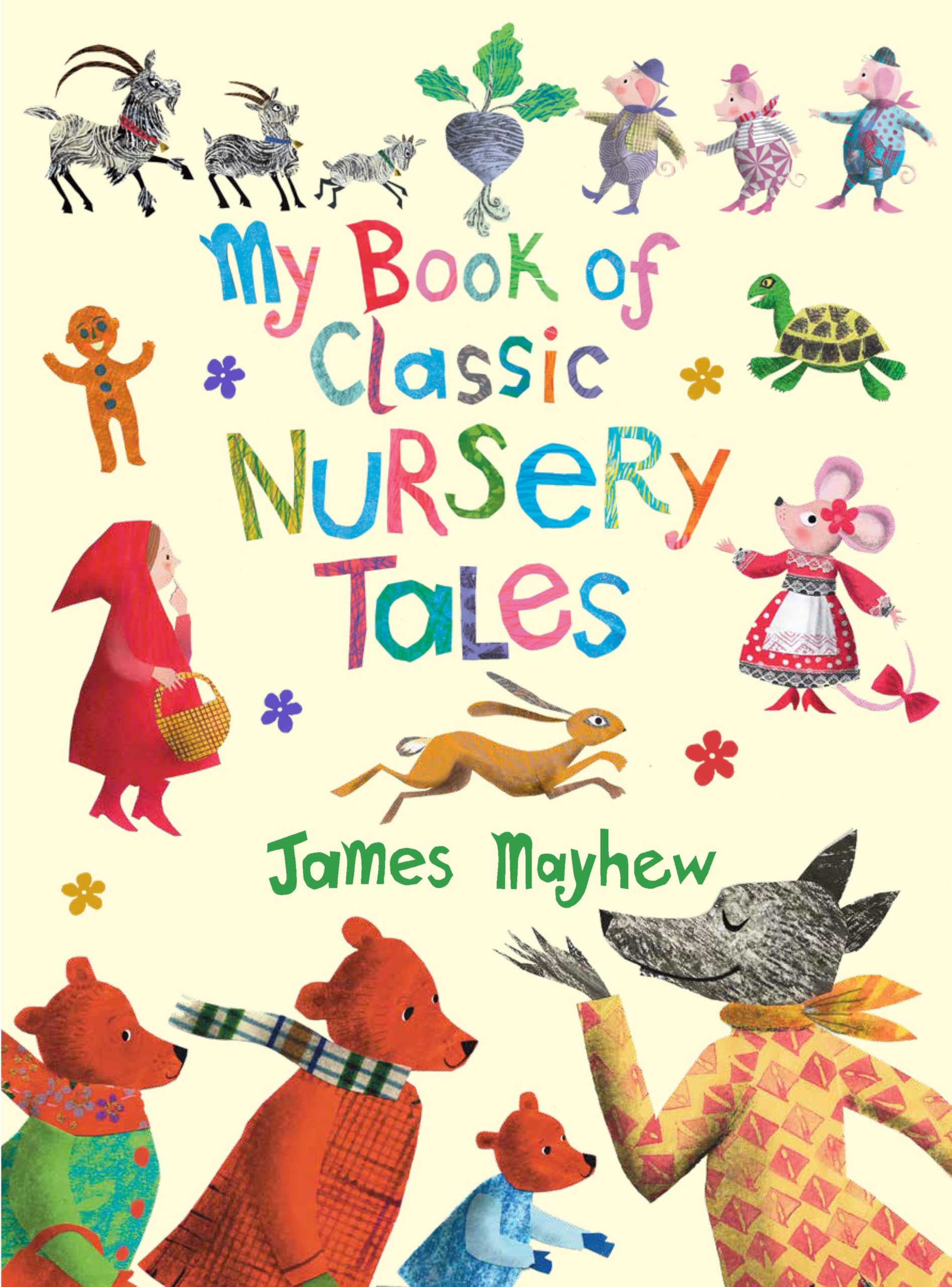My Book of Classic Nursery Tales by James Mayhew - 9781915659736