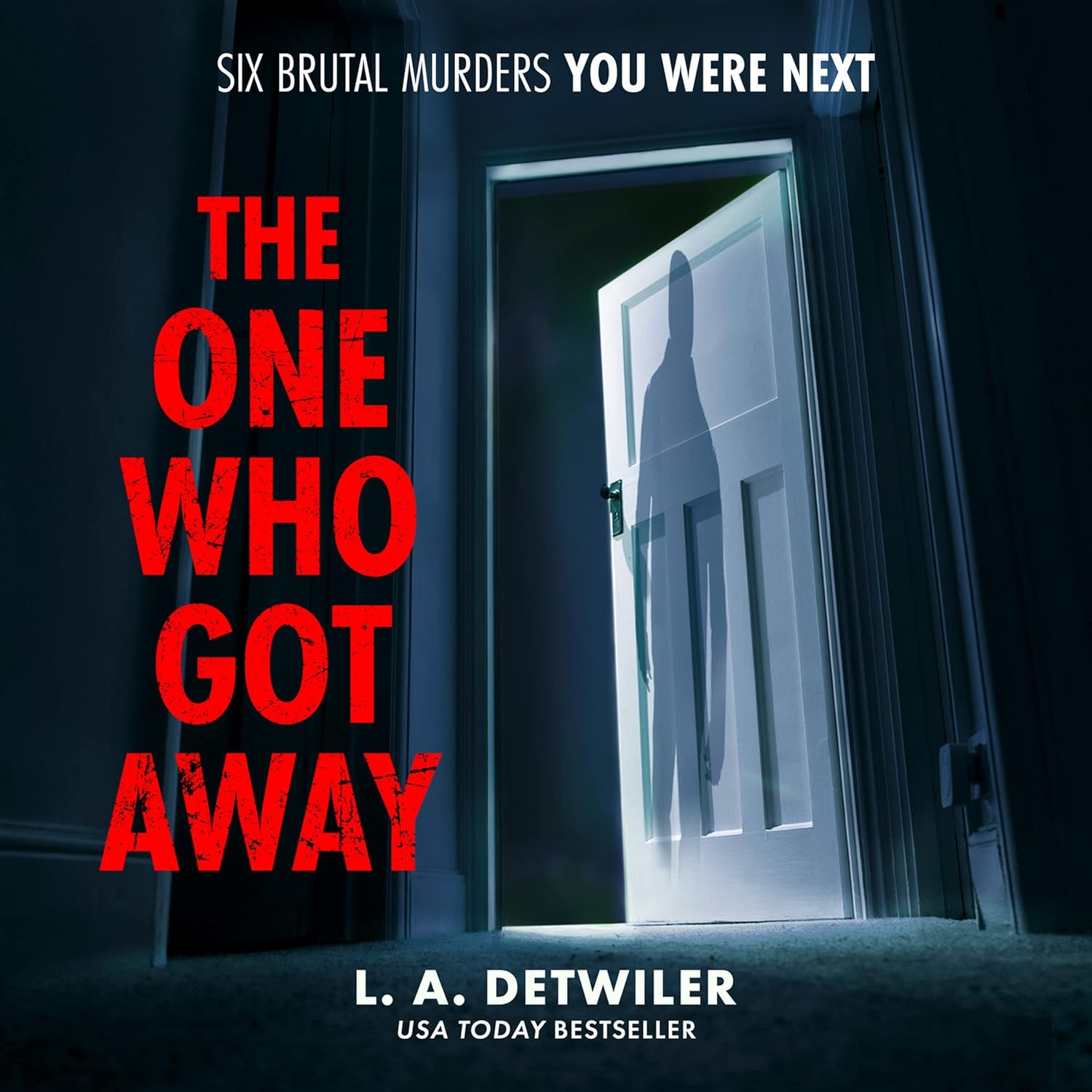 The One Who Got Away 9780008585426 Detwiler, L a, Claxton