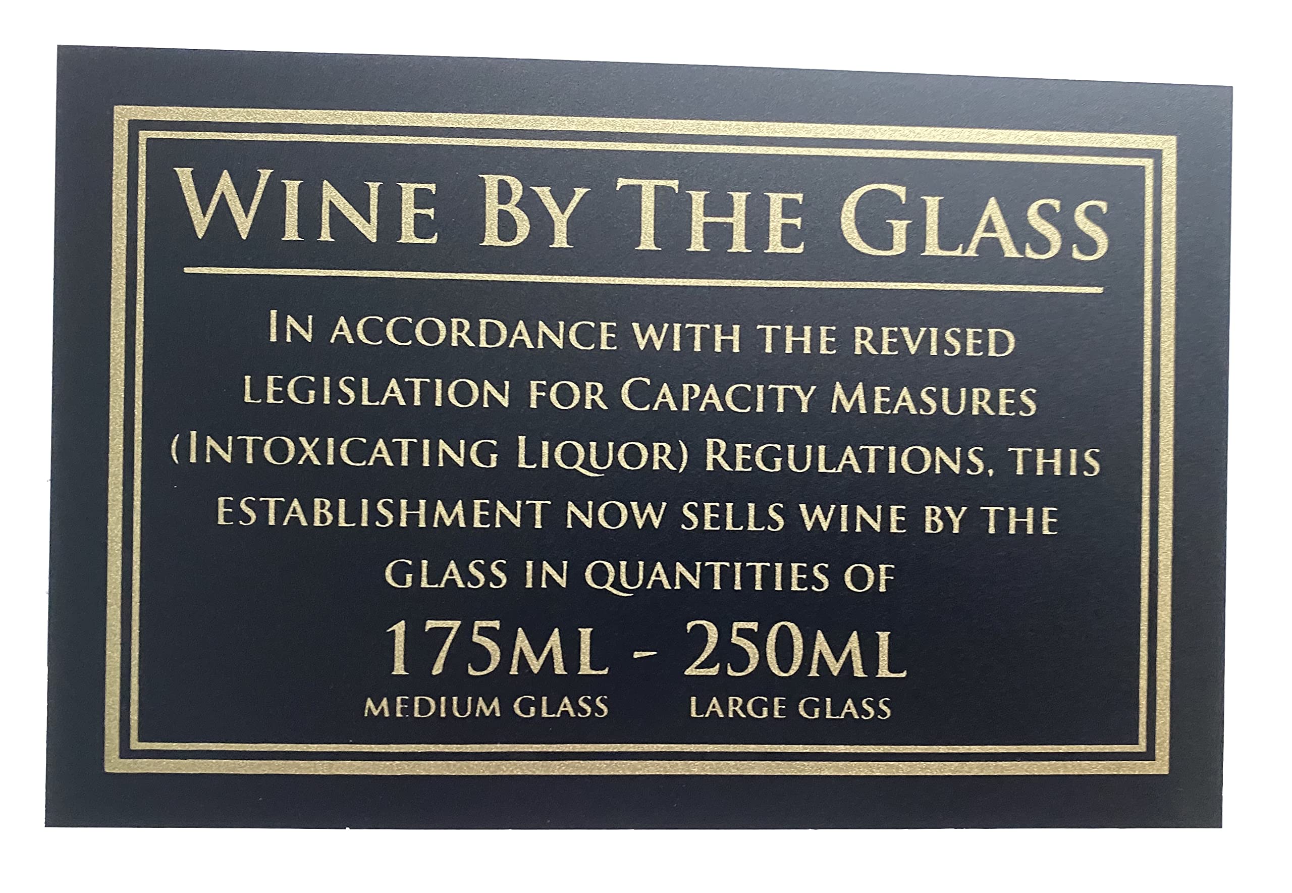 175ml & 250ml Weights & Measures Act Sign | Pub Law Sign Licence Act - View #5