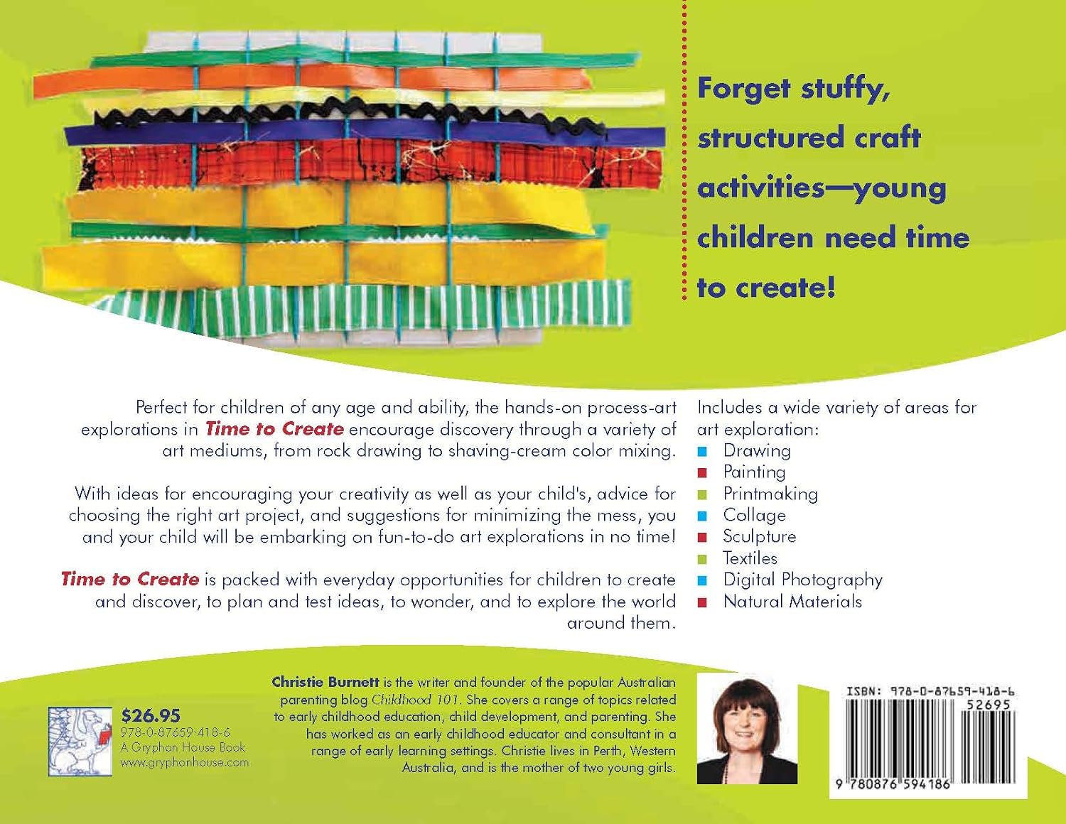 Time to Create: Hands-On Explorations in Process Art for Young Children