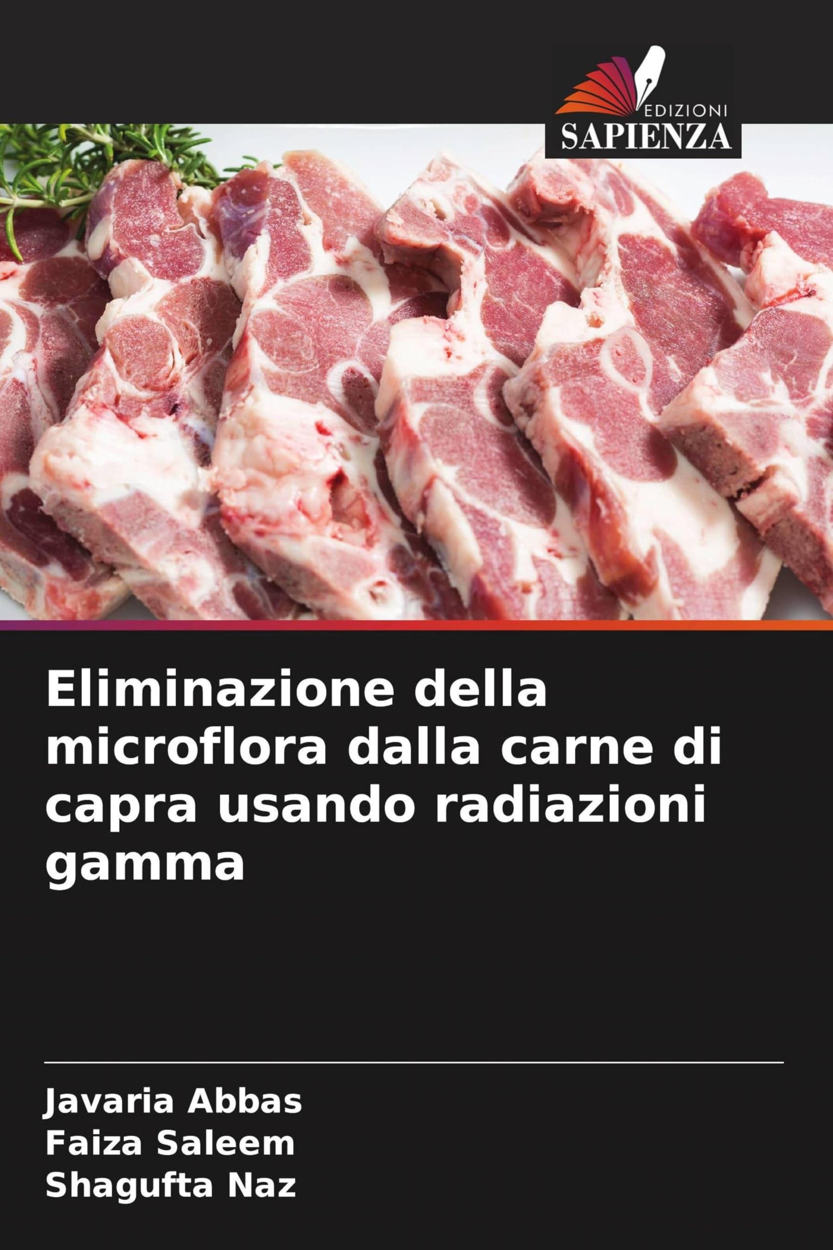 Eliminazione della microflora dalla carne di capra usando radiazioni gamma