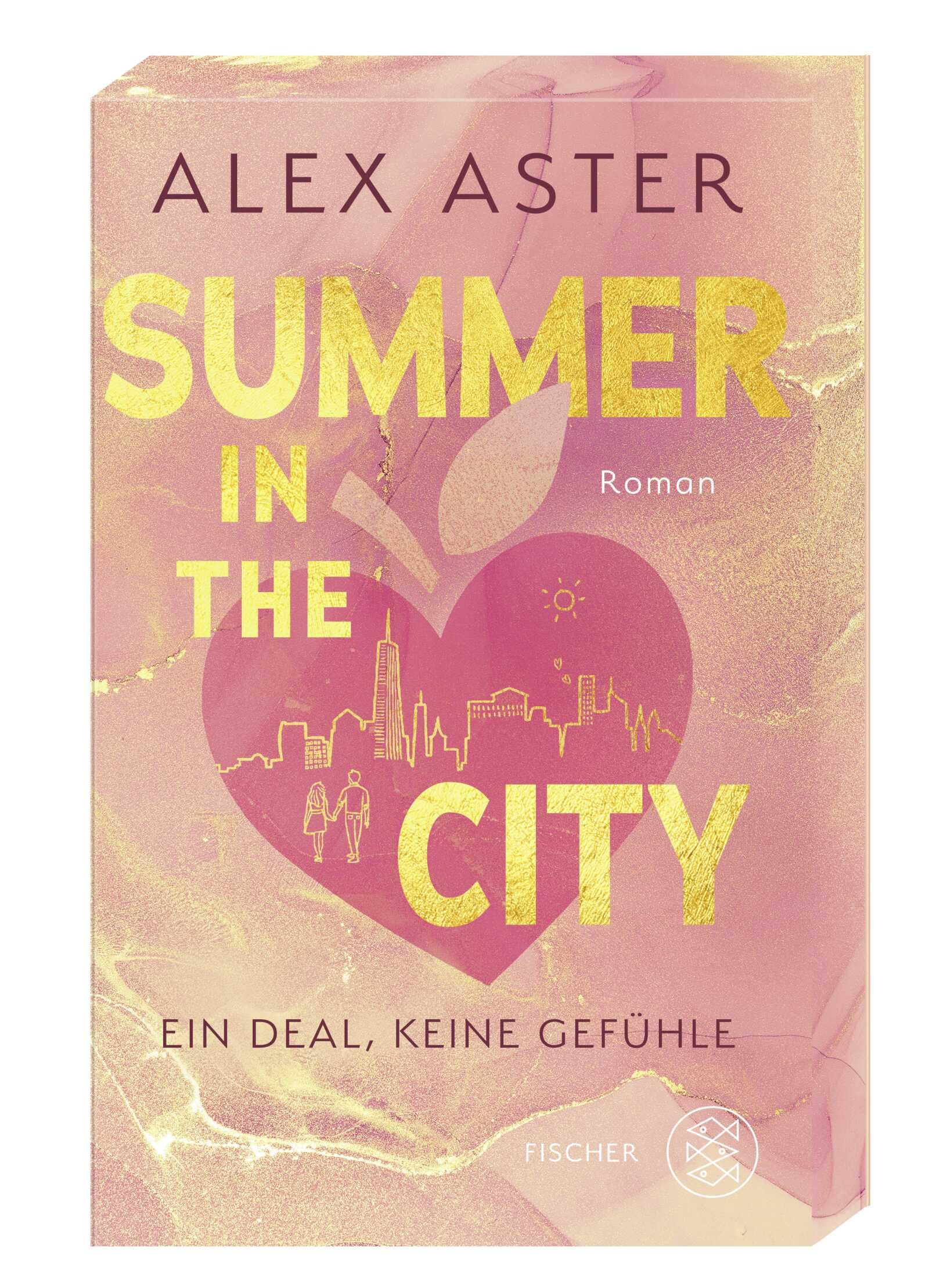 Summer in the City: Ein Deal, keine Gefühle | Die heißeste Billionaire-Romance des Sommers! Mit limitiertem Farbschnitt und Stickerbogen in der ersten Auflage