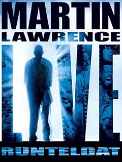Martin Lawrence Live: Runteldat