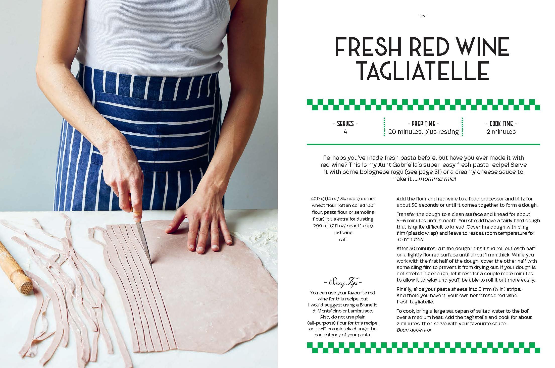 Cook Like a Real Italian: Super Sexy and Simple Recipes from Cooking with Bello