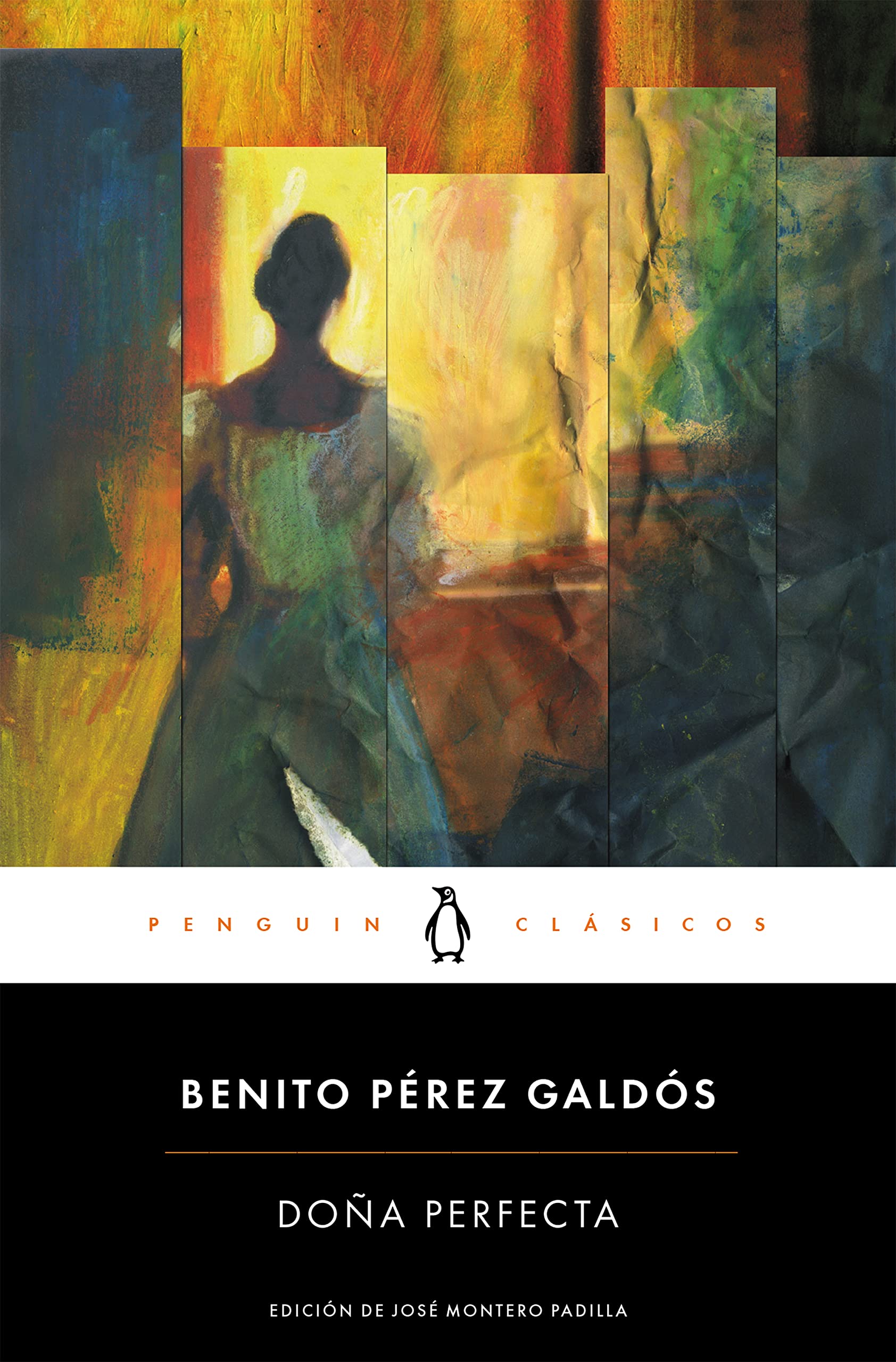 Doña Perfecta: edición de un catedrático de la Universidad Complutense de Madrid (Penguin Clásicos)