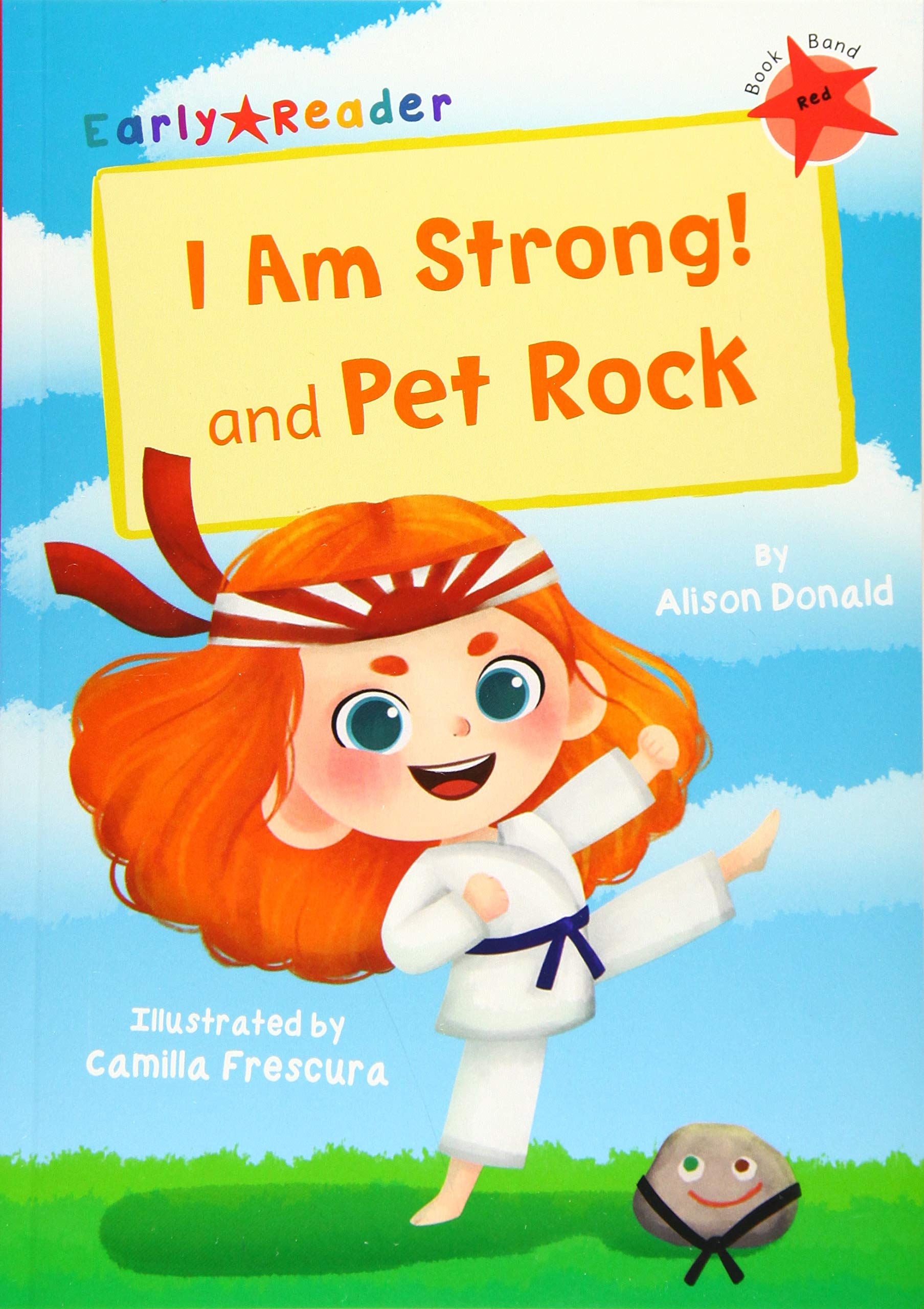 I Am Strong! and Pet Rock: (Red Early Reader)
