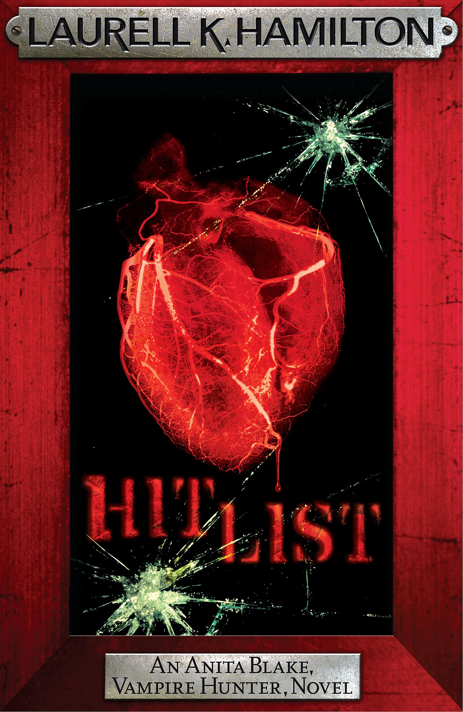 Hit List (Anita Blake Vampire Hunter 20) By Laurell K. Hamilton