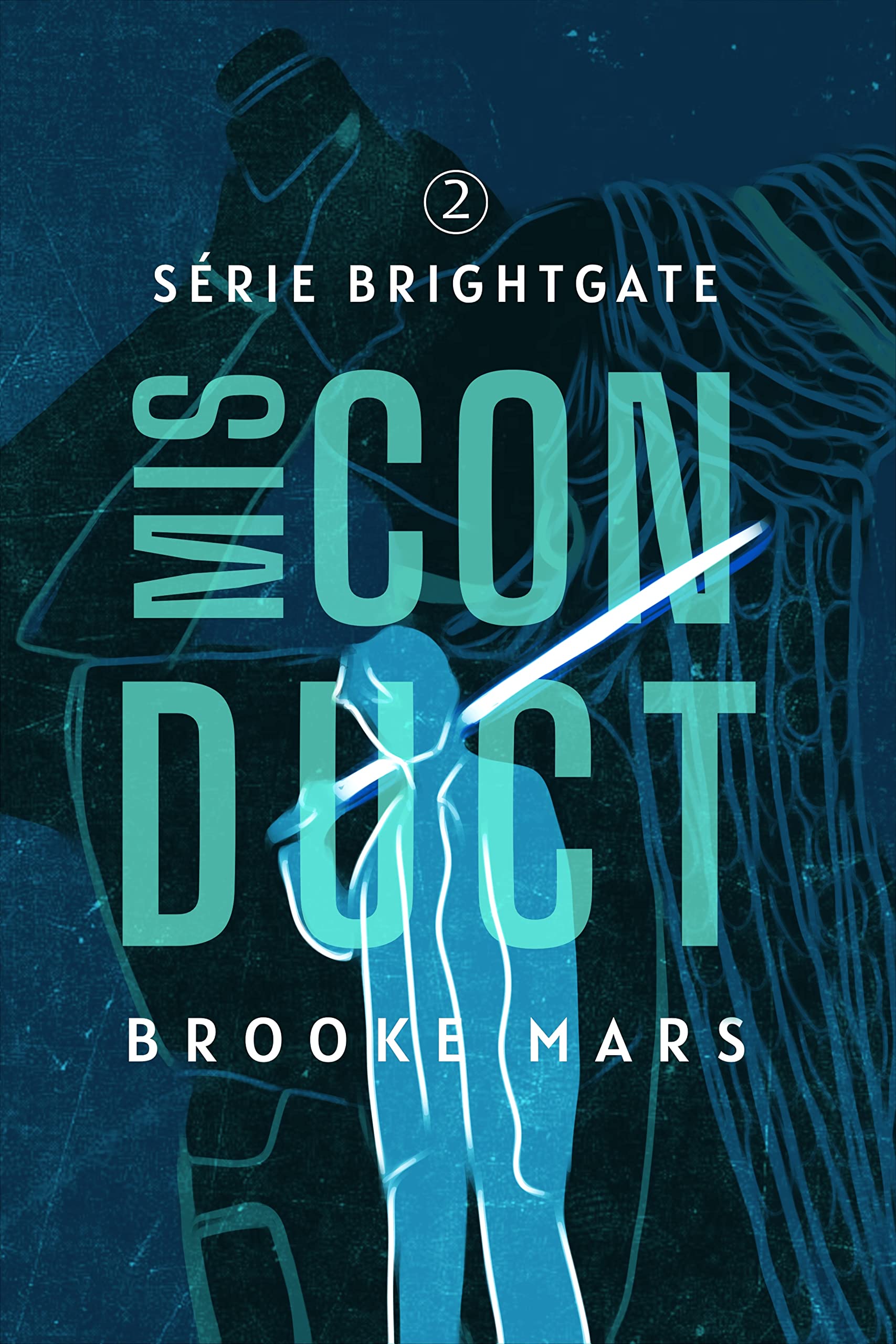 MISCONDUCT (BRIGHTGATE Livro 3)