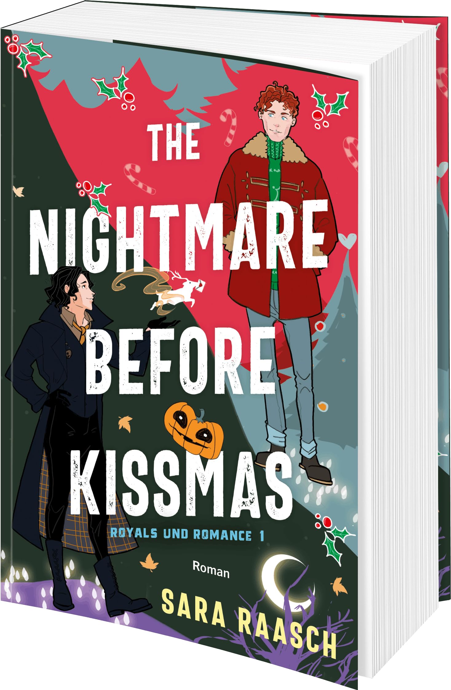 The Nightmare Before Kissmas: Roman | Cosy Fantasy Gay Romance für alle Fans von »Royal Blue« (Royals und Romance, Band 1)