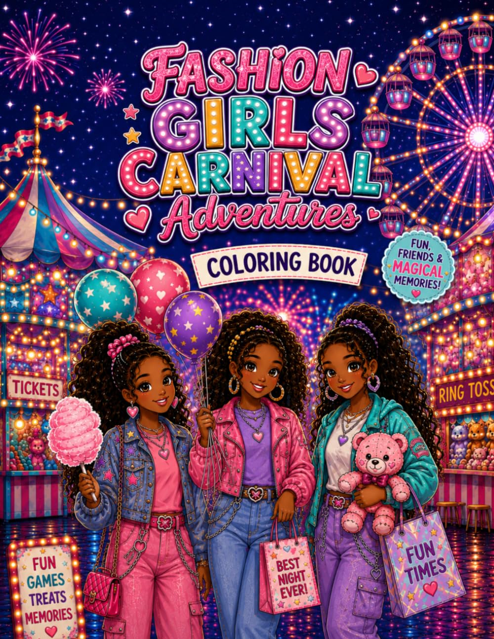 Fashion girls carnival Adventures coloring book: A creative coloring book for girls who love fashion and adventures