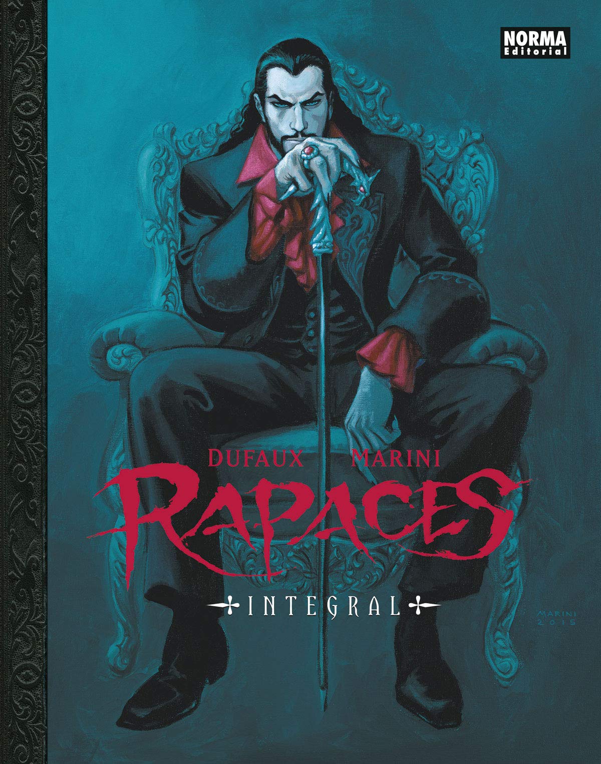 Rapaces. Edición integral: Edición integral