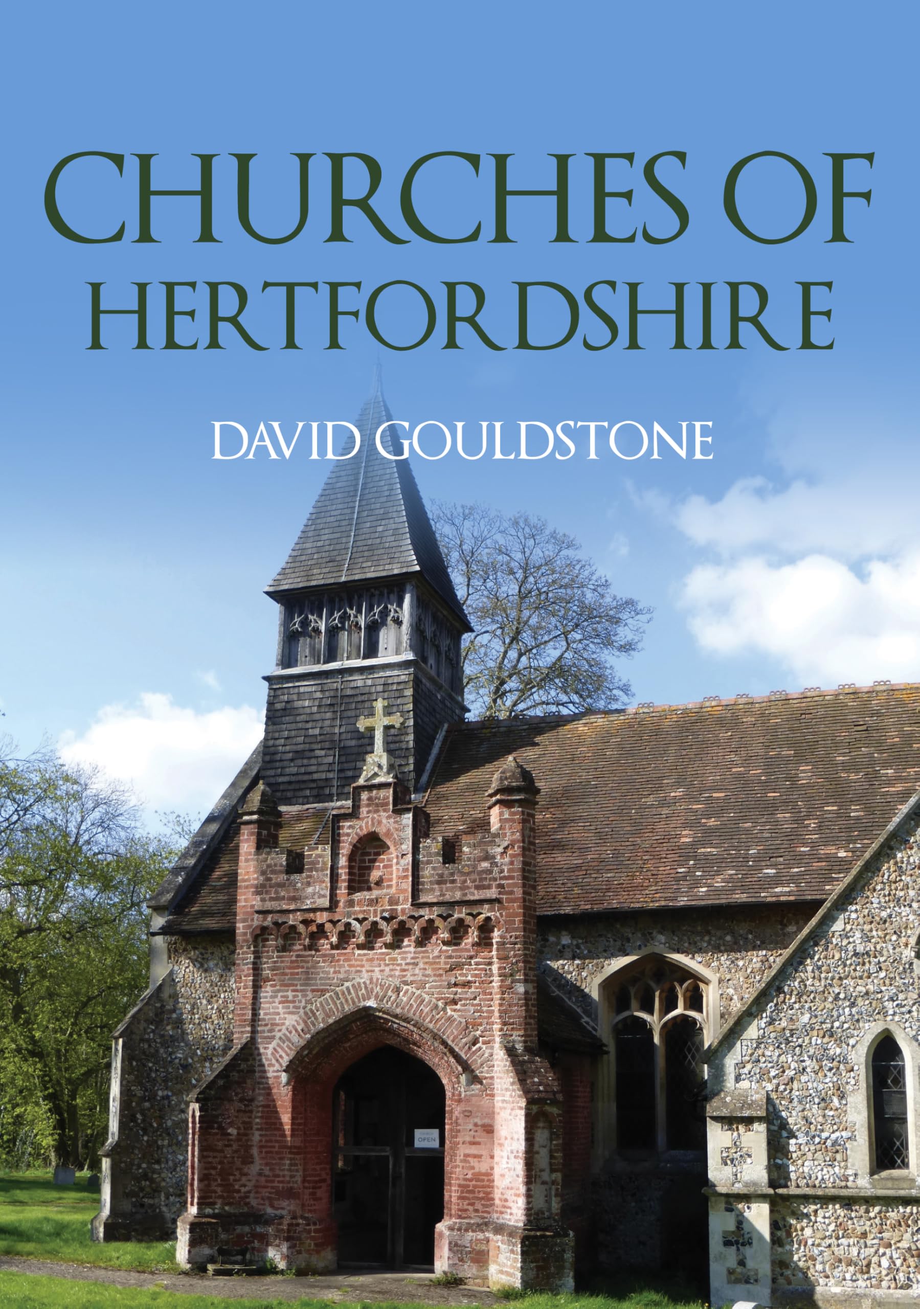 Churches of Hertfordshire by David Gouldstone PAPERBACK 9781398119291