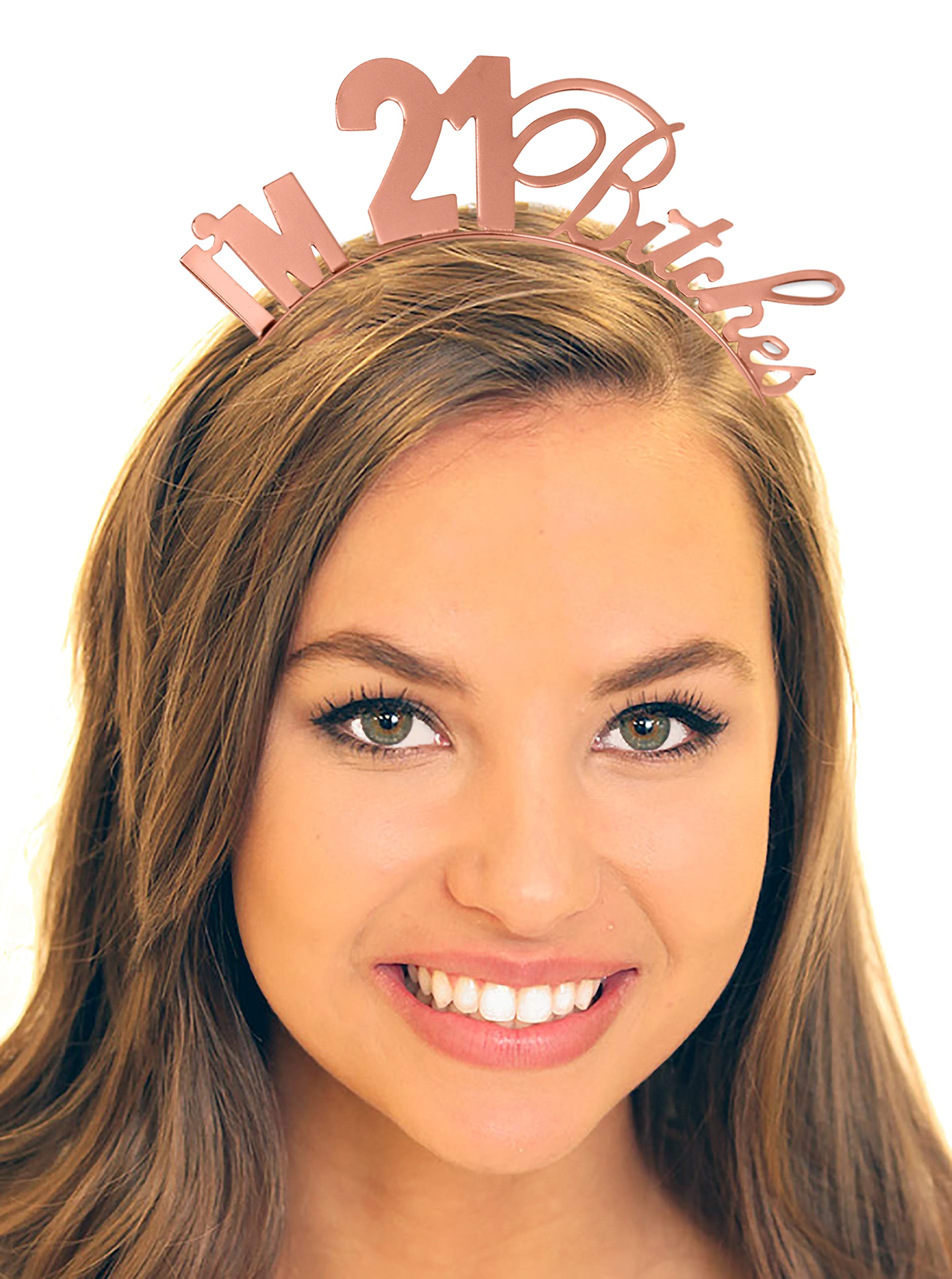 21st Birthday Tiara Headband Rose Gold - I'm 21 Rose Gold Headband - Birthday Tiara Headband for Women - 21st Birthday Gift HdBd(21 Btch) RSG