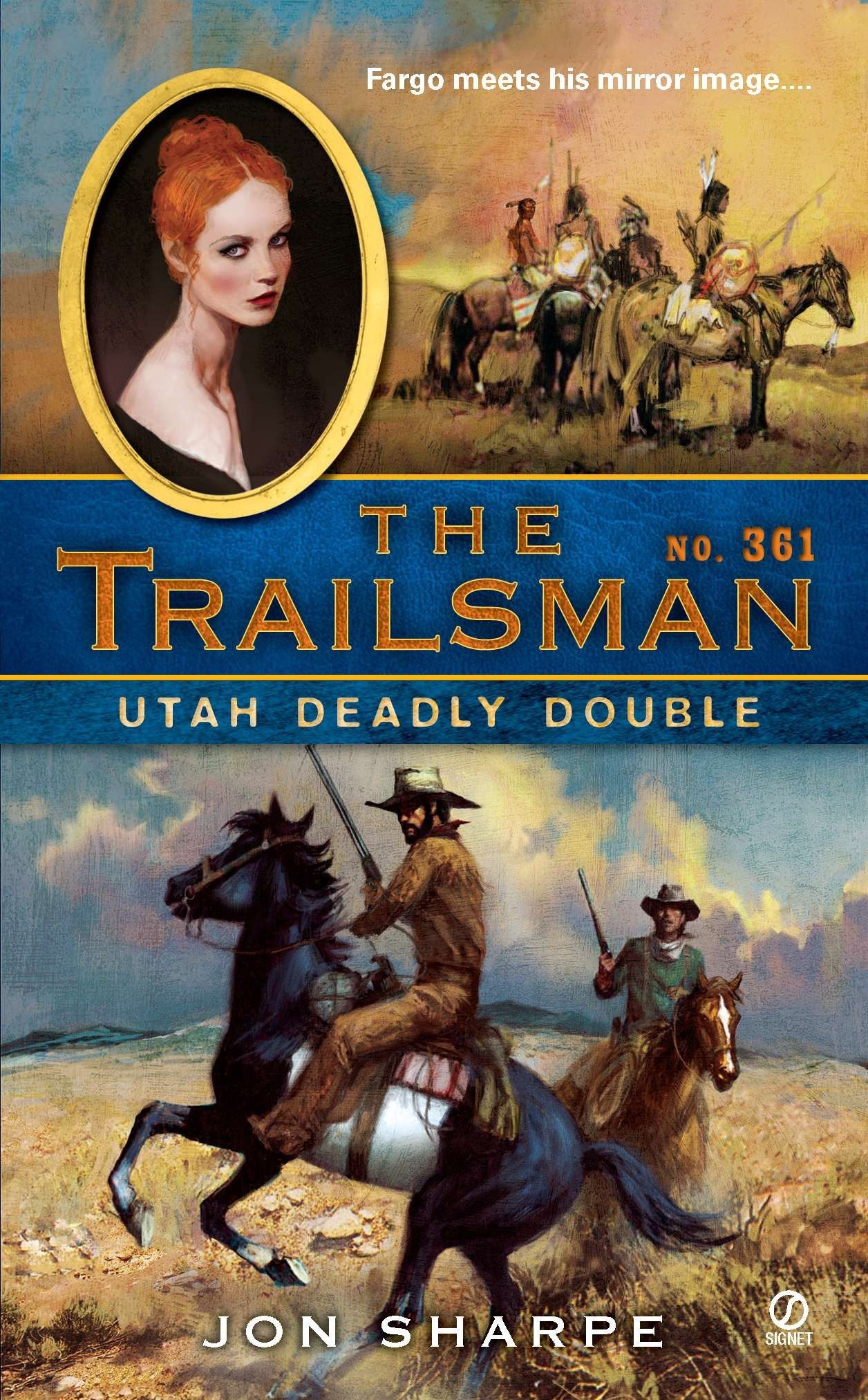 The Trailsman #361: Utah Deadly Double