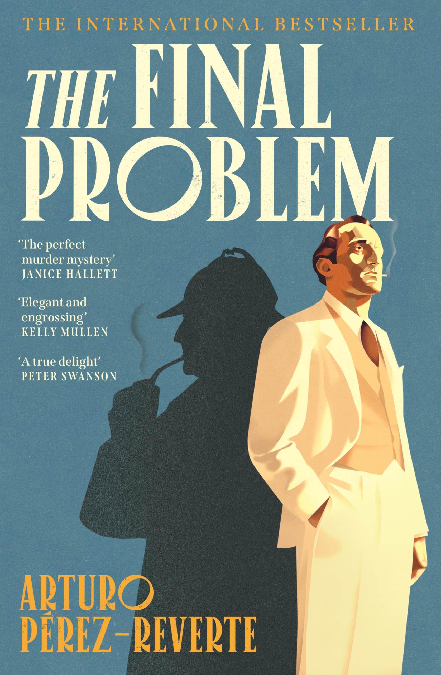 The Final Problem: The quarter-of-a-million-copy bestselling murder mystery inspired by Sherlock Holmes and Agatha Christie