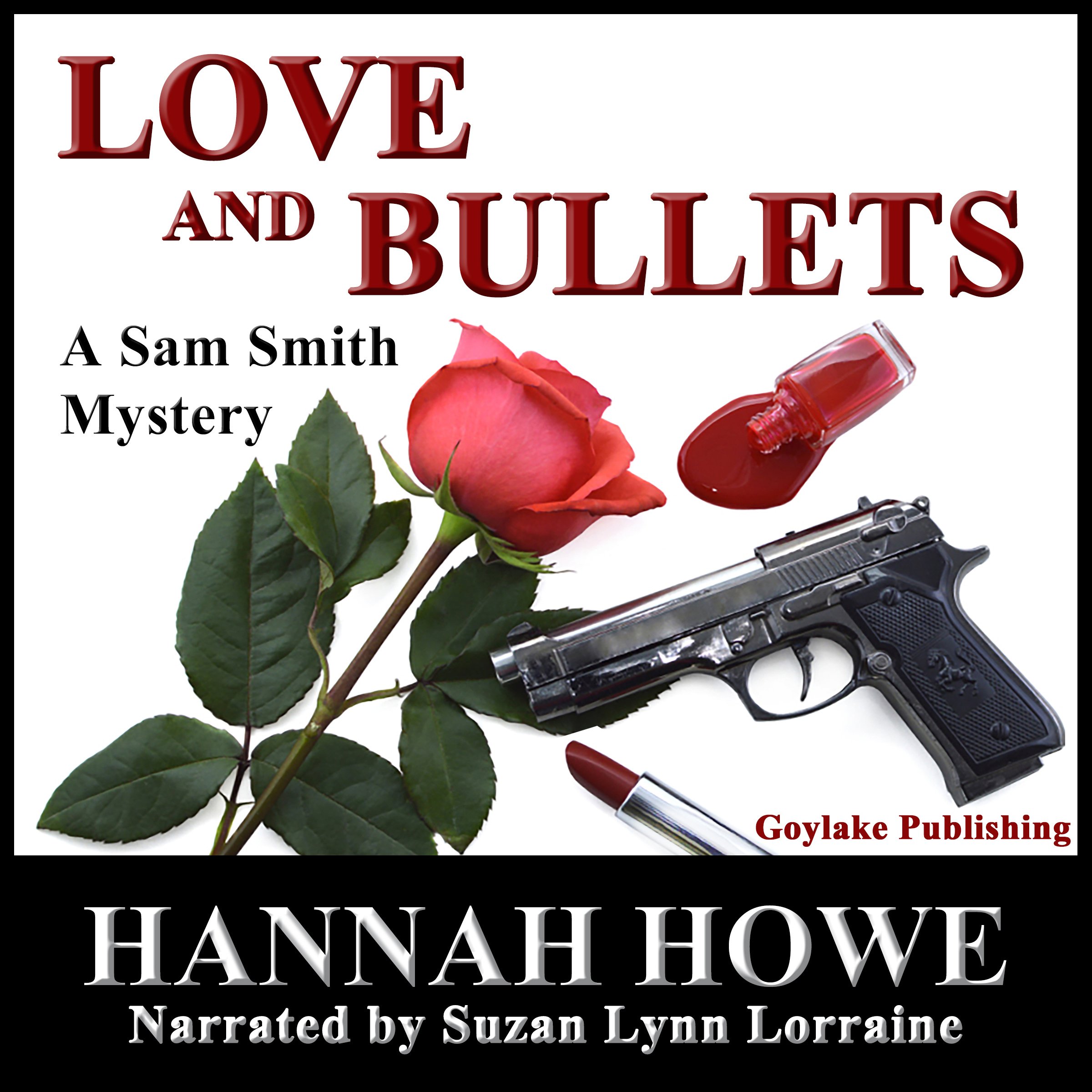 Love and Bullets