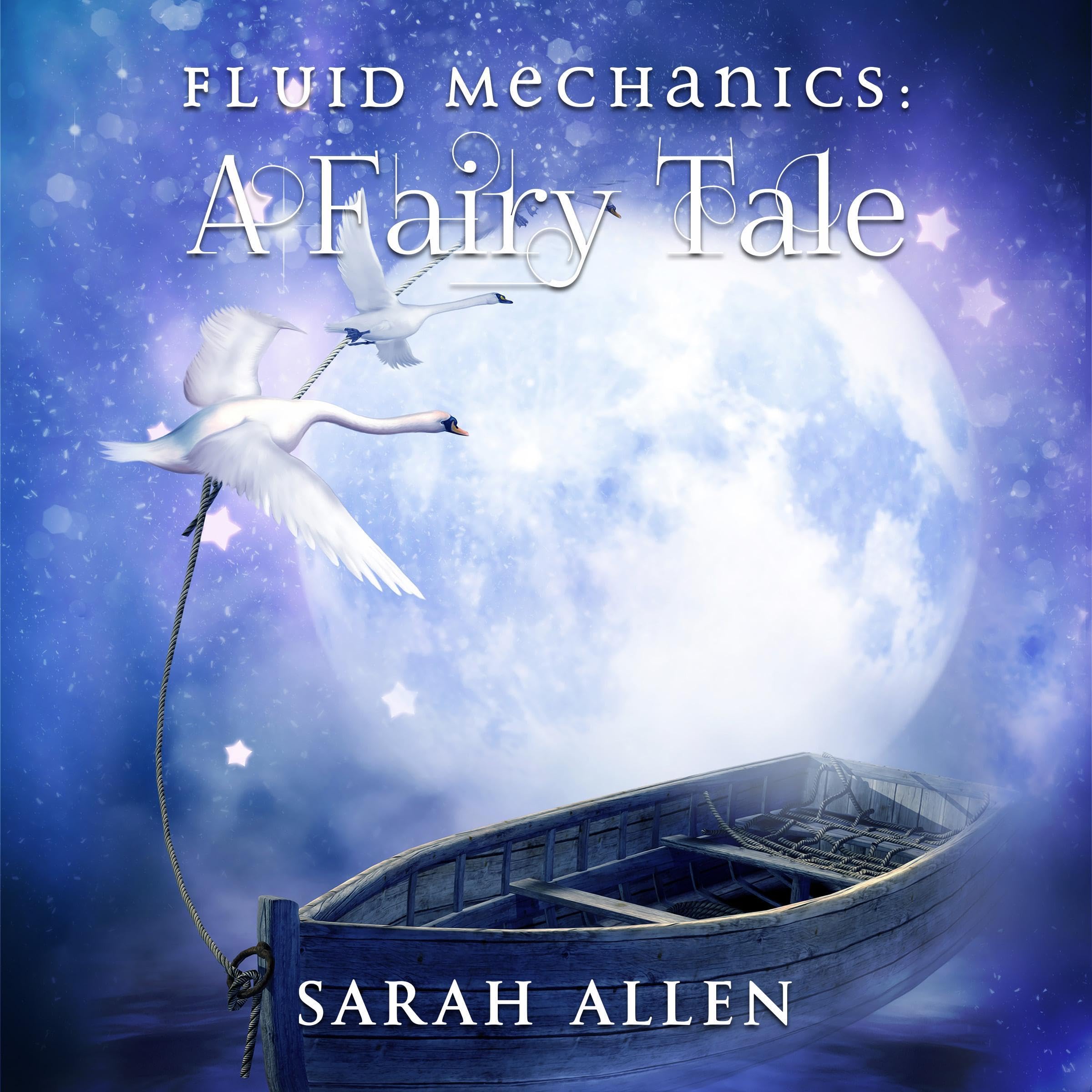 Cover art for Fluid Mechanics: A Fairy Tale