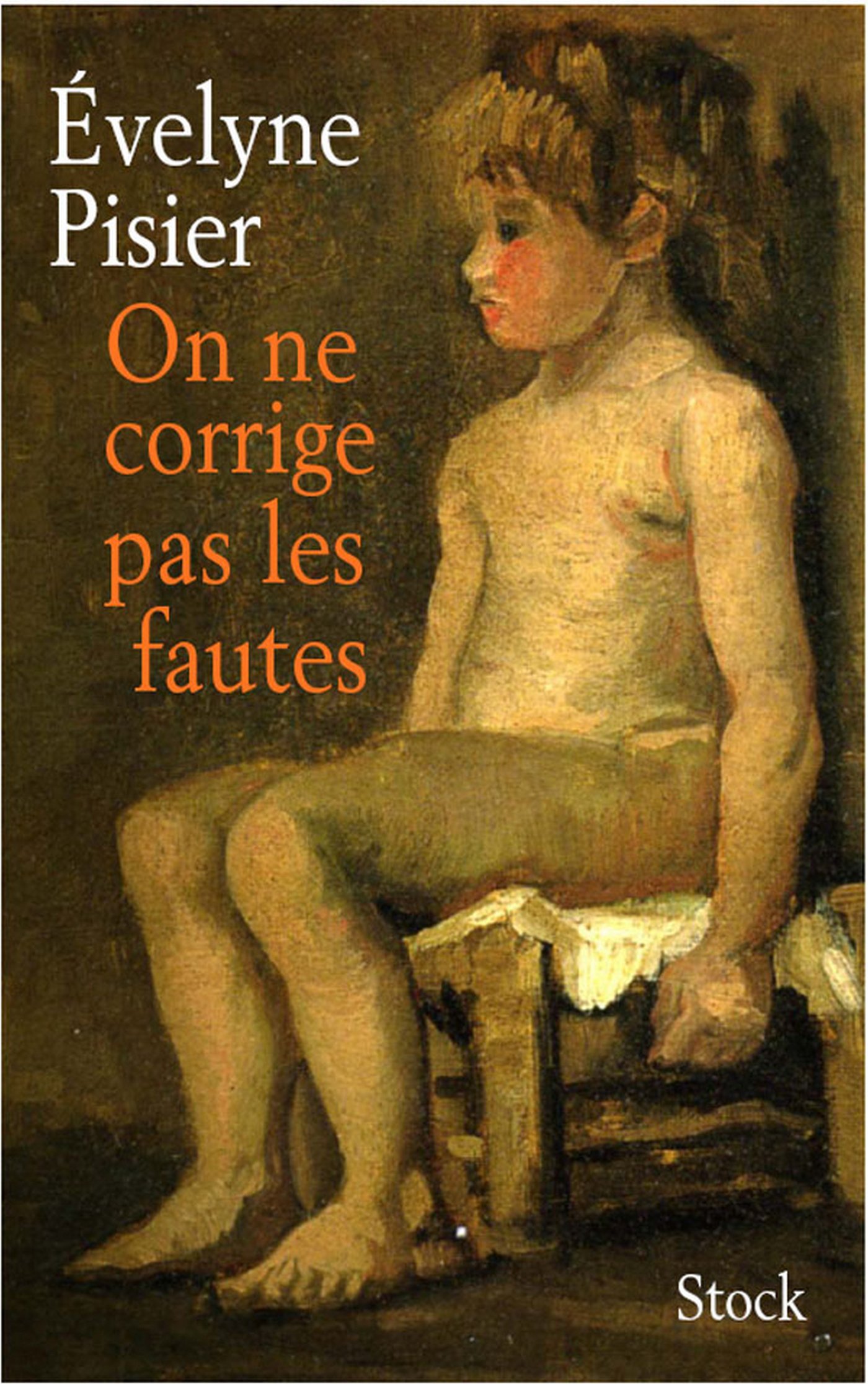 On ne corrige pas les fautes (French Edition)