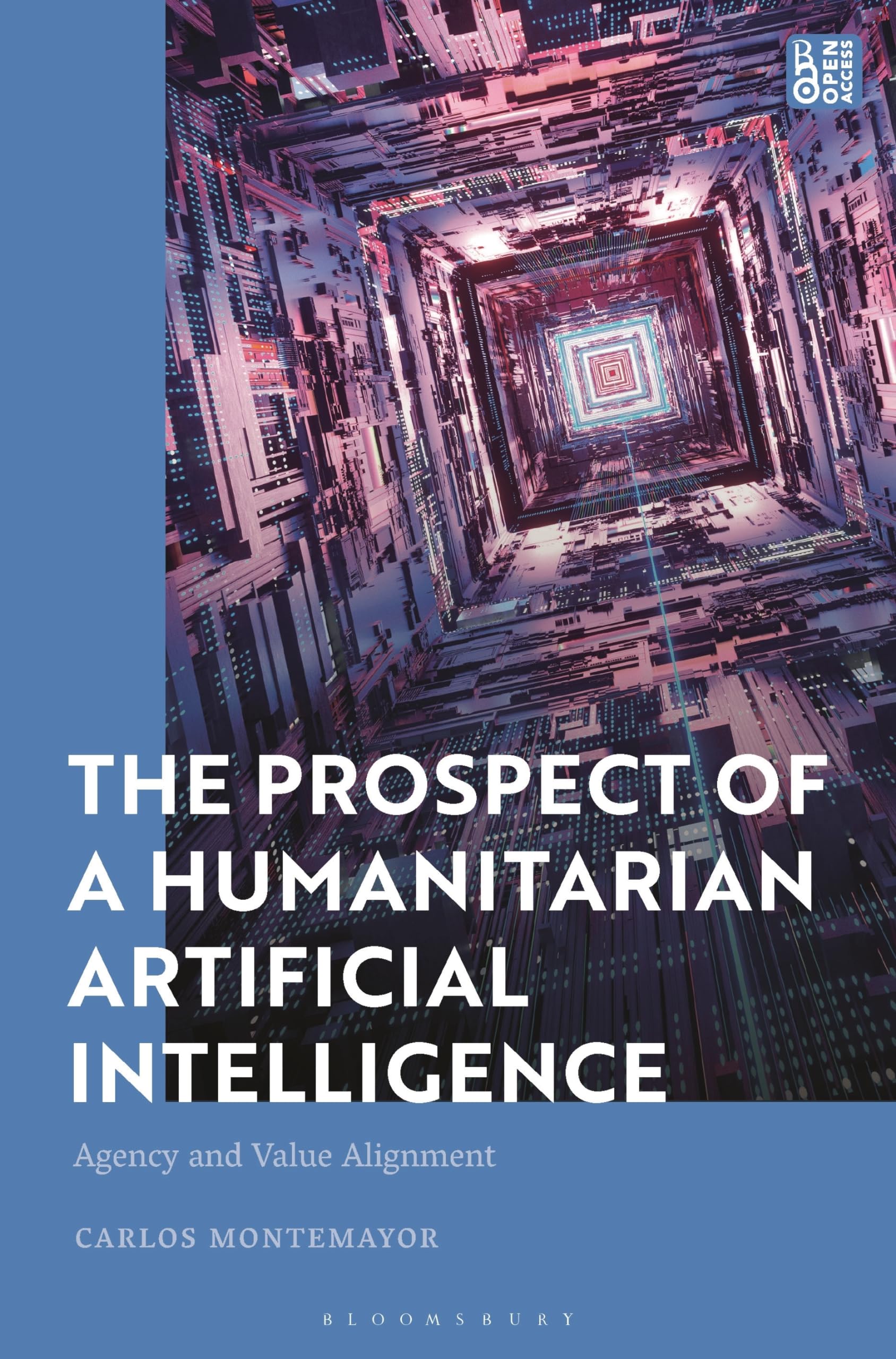 Buy The Prospect of a Humanitarian Artificial Intelligence: Agency and Value Alignment — BookShops.in