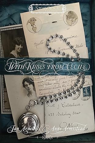 WITH KISSES FROM CÉCILE: A Historical Novel