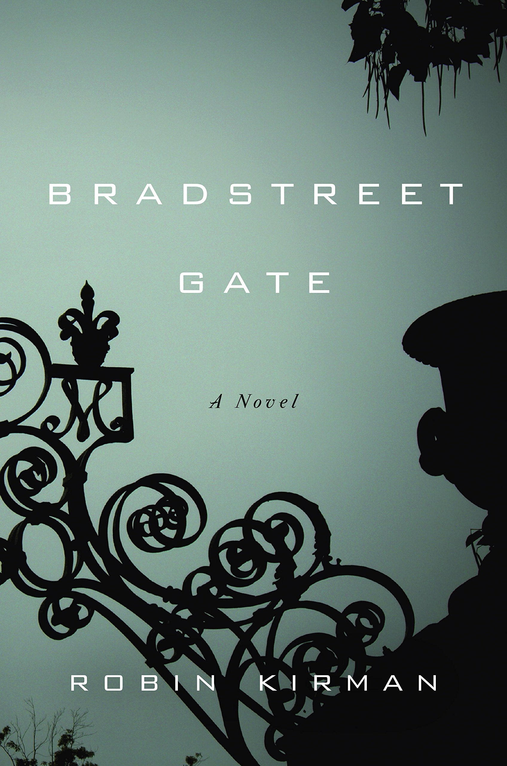 Buy Bradstreet Gate: A Novel — BookShops.in