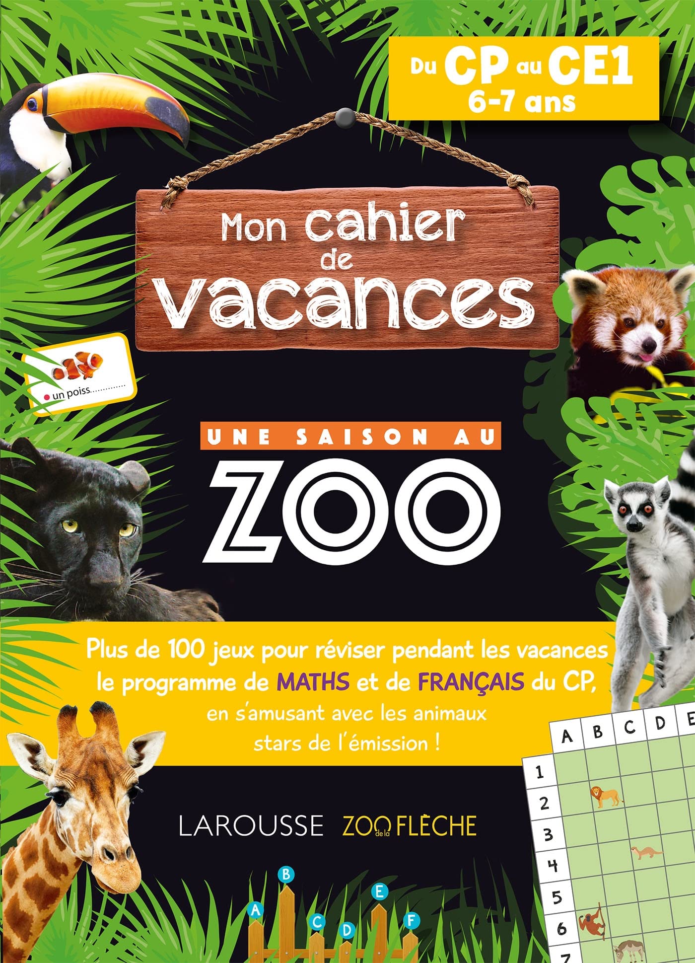 Mon cahier de vacances UNE SAISON AU ZOO CP-CE1: Du CP au CE1