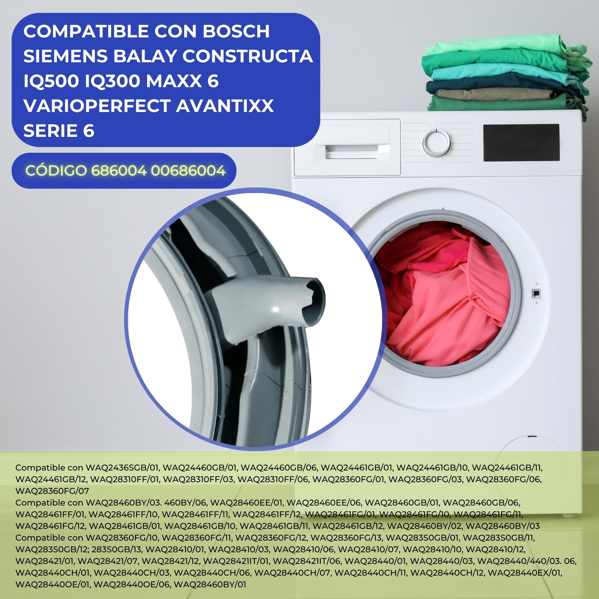 ChefZoco Goma Puerta Lavadora - Compatible con Bosch Siemens Balay Constructa iQ500 iQ300 Maxx 6 VarioPerfect Avantixx Serie 6 para 686004 00686004