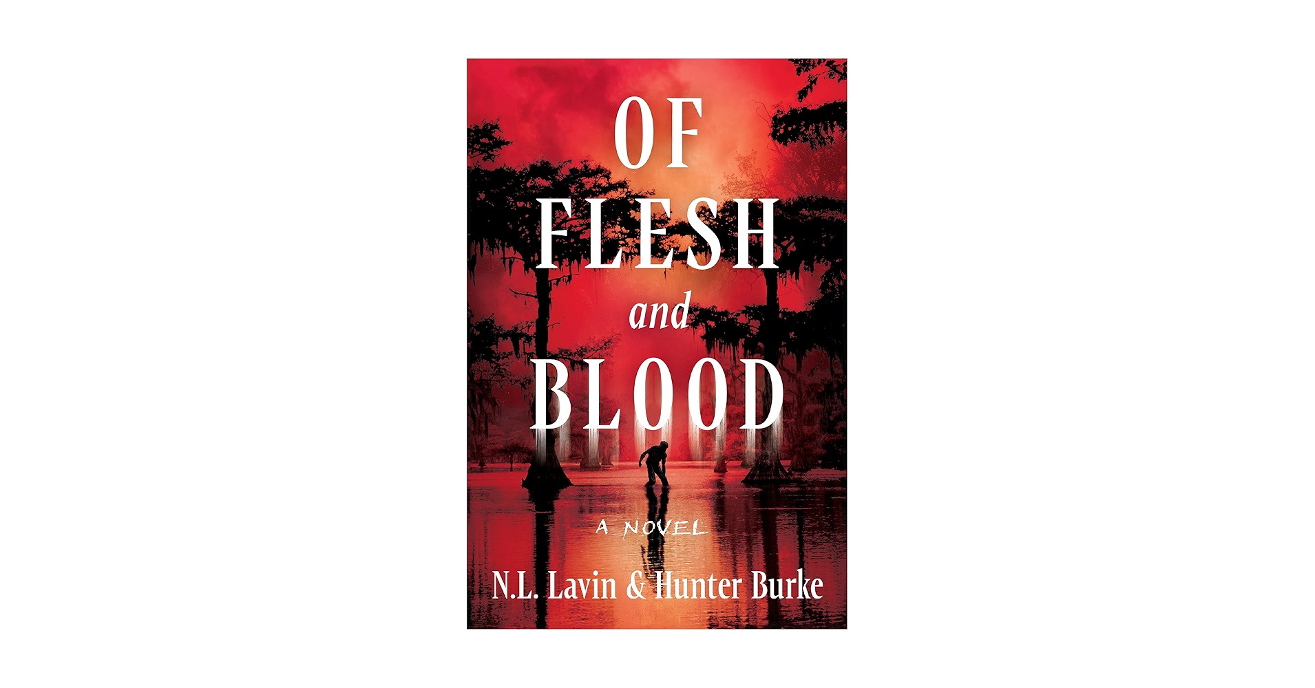 Of Flesh and Blood: The Untold Story of the Cajun Cannibal