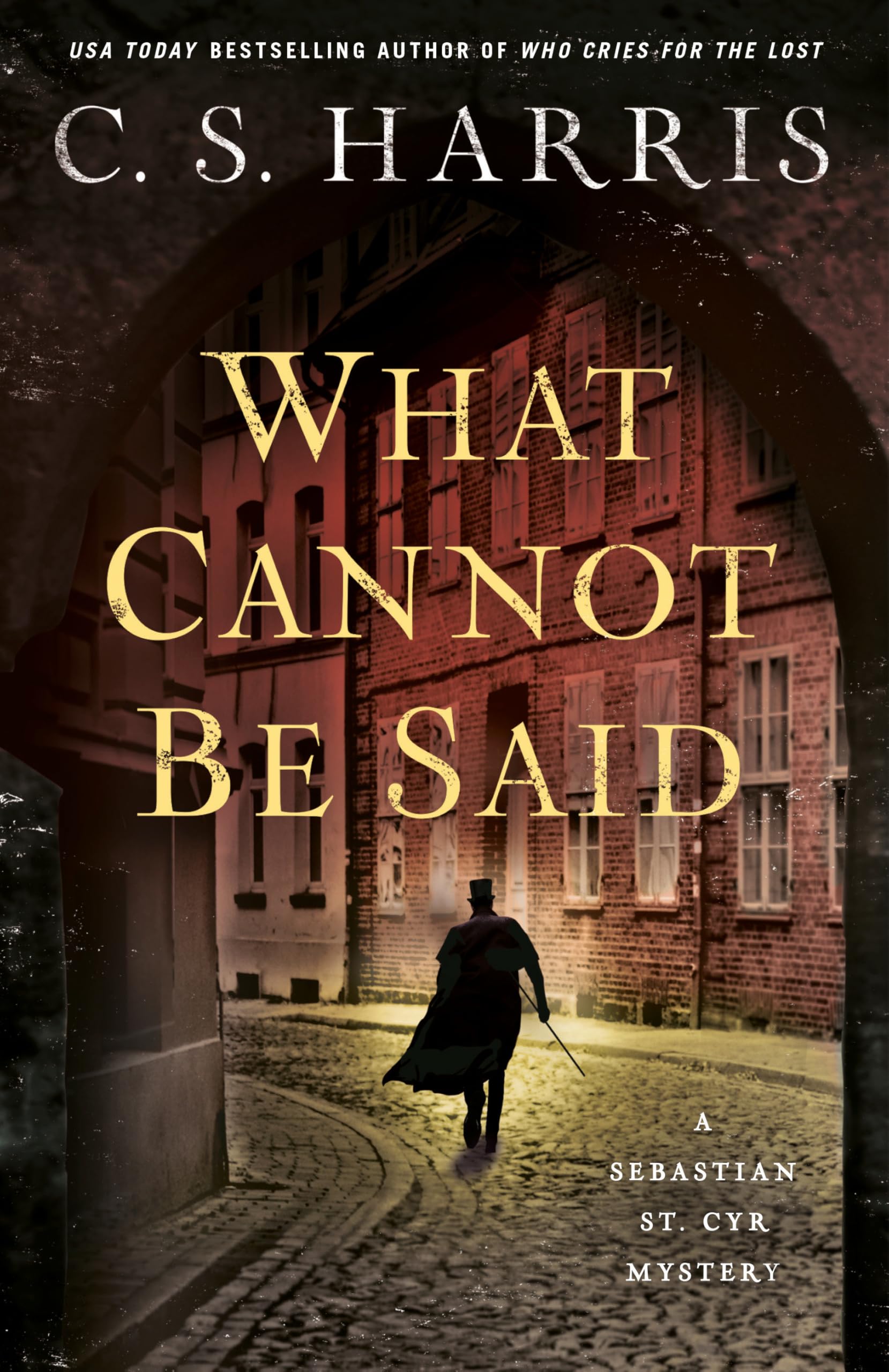 What Cannot Be Said by C.S. Harris (Paperback Book)