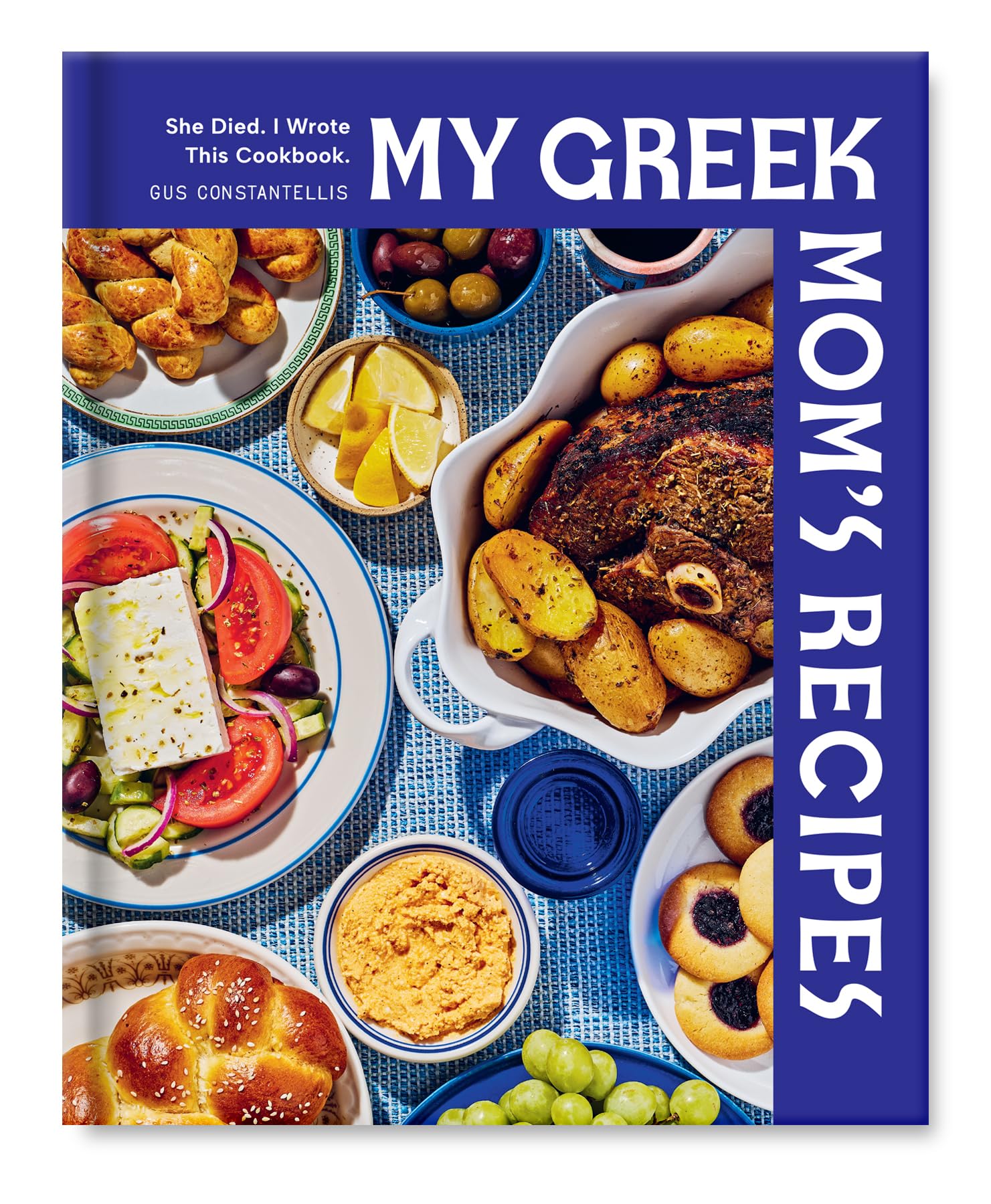 My Greek Mom's Recipes: She Died. I Wrote This Cookbook.