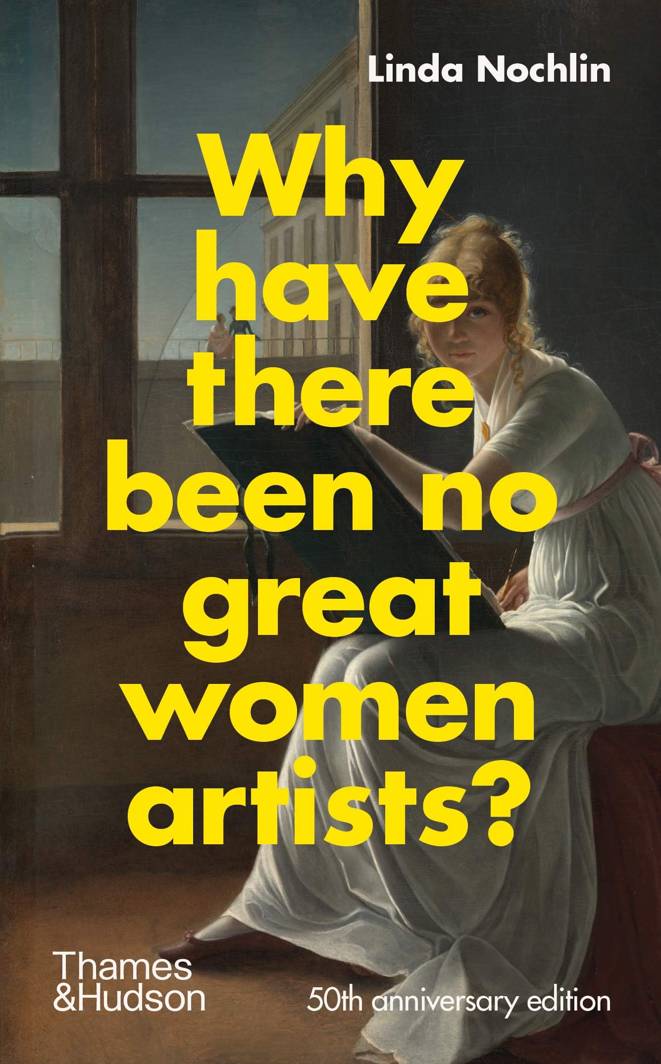 Why Have There Been No Great Women Artists?: A Cultural Timeline from the Magic Lantern to the Digital Screen