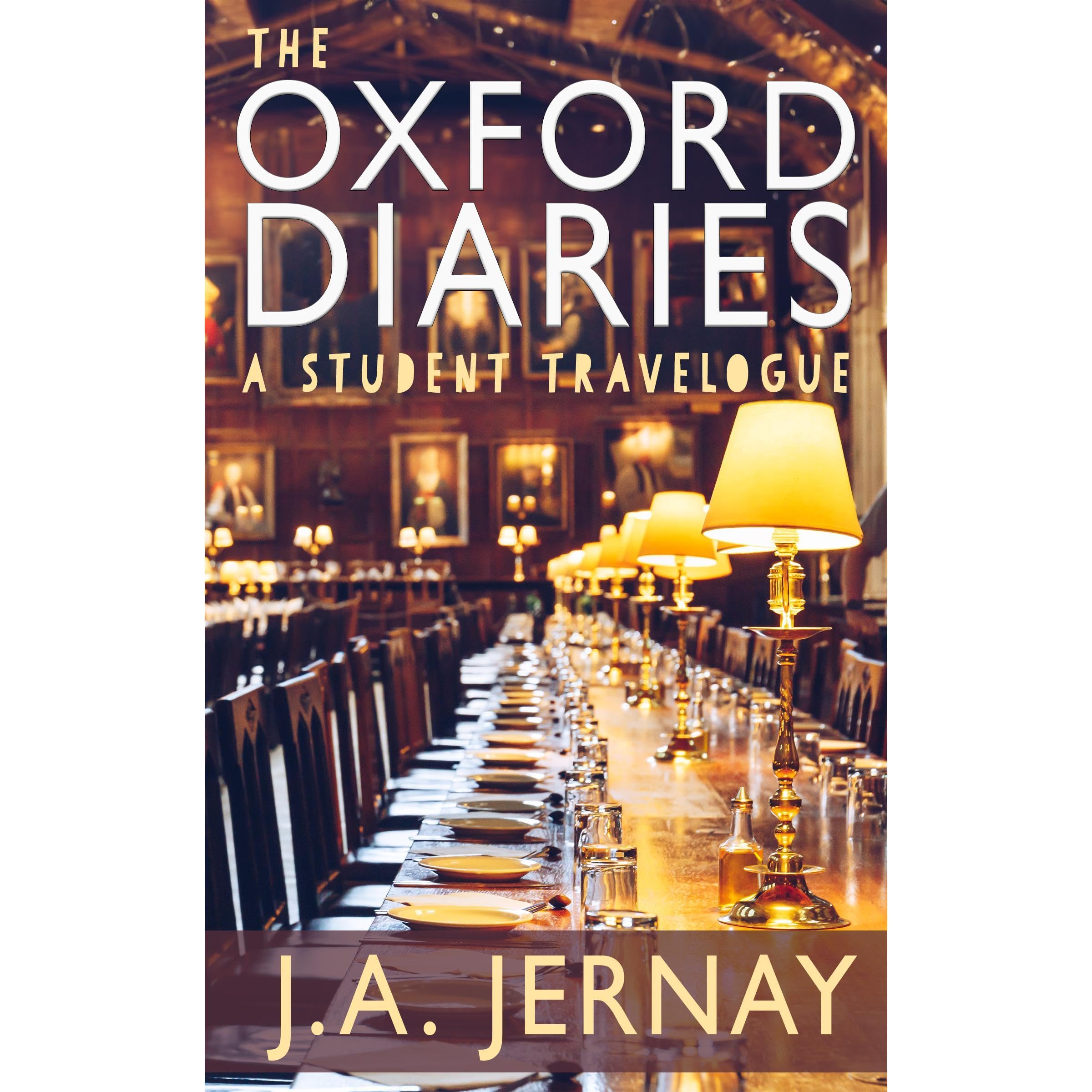 The Oxford Diaries: A Student Travelogue