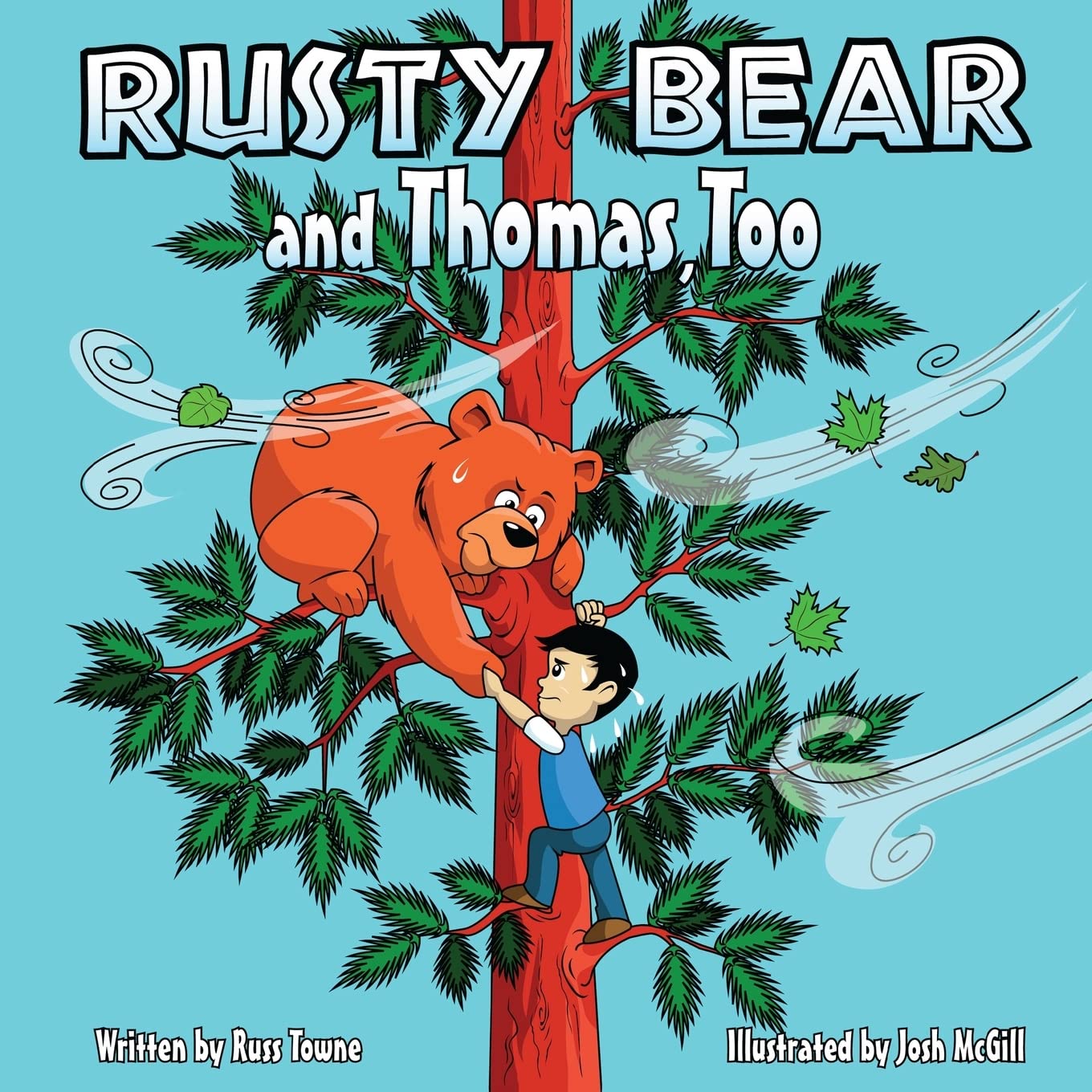 Rusty Bear and Thomas, Too