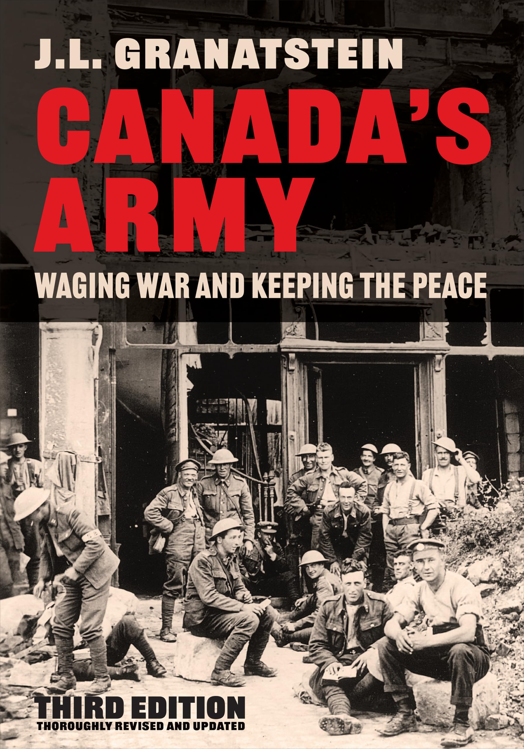 Canadas Army by J.L. Granatstein PAPERBACK 9781487509484