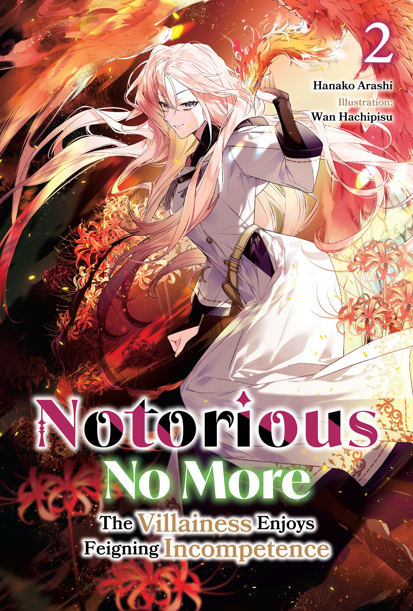 Notorious No More: The Villainess Enjoys Feigning Incompetence Volume 2