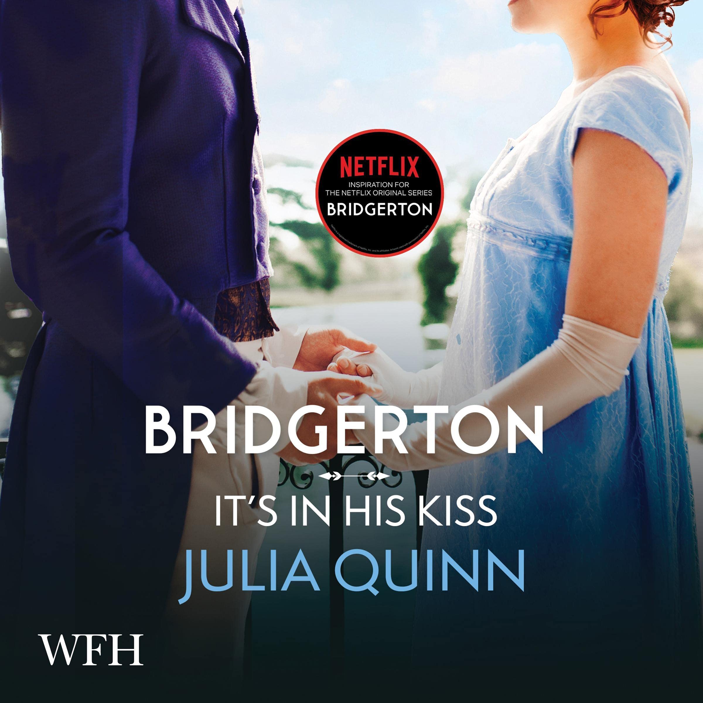 Cover art for Bridgerton: It's in His Kiss