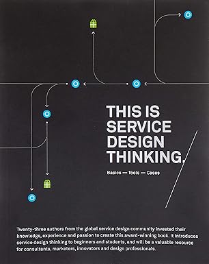 This is Service Design Thinking: Basics-Tools-Cases-Wow! eBook