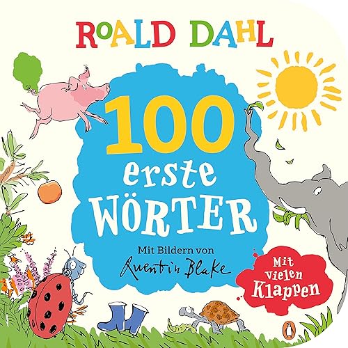 Roald Dahl – 100 erste Wörter: Lustig lernen mit dem riesengroßen Krokodil - Pappbilderbuch für Kinder ab 12 Monaten